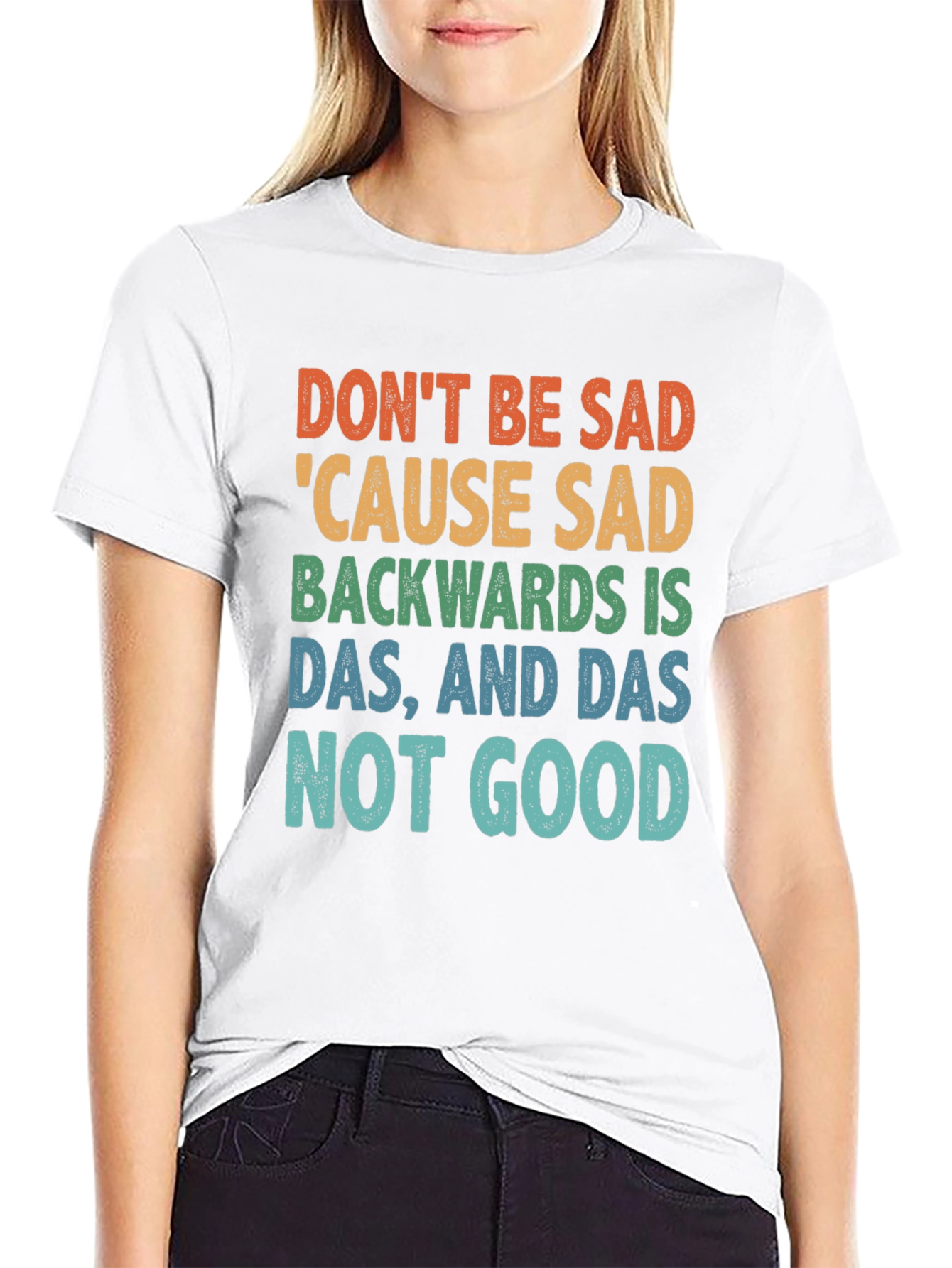 Black Don't Be Sad Tee: Funny Quote Shirt view 9
