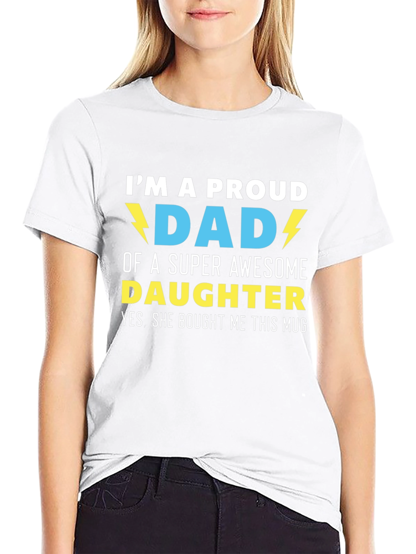 Black Proud Dad T-Shirt - Super Awesome Daughter Gift view 9