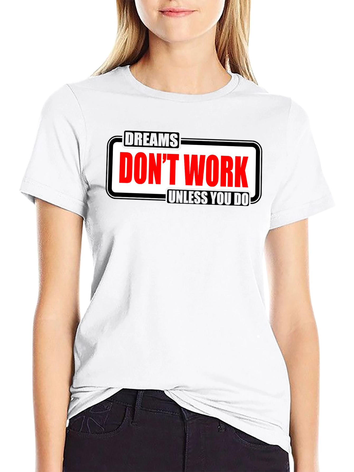 Black Dreams Don't Work Motivational T-Shirt view 9