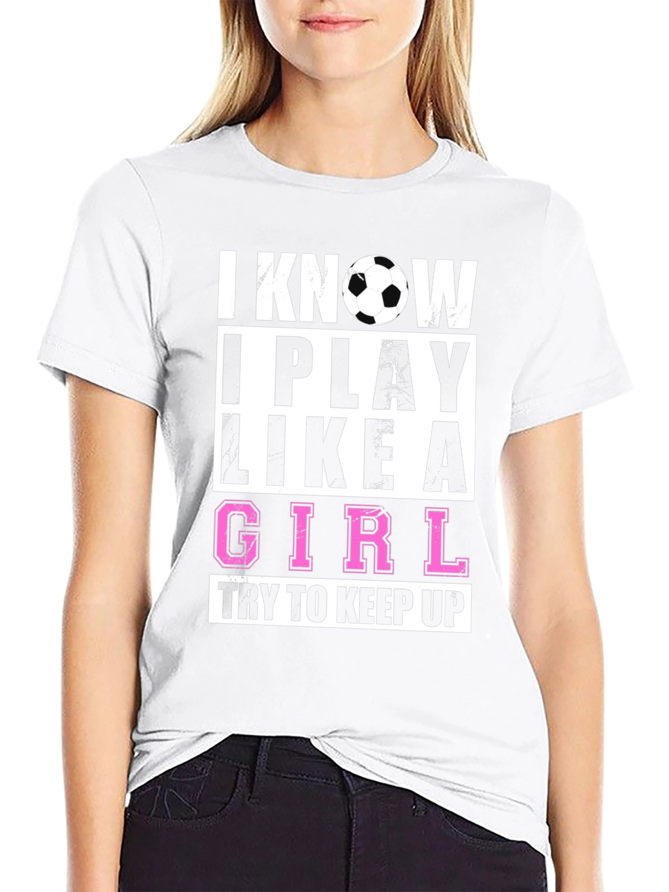 Black I Know I Play Like A Girl T-Shirt - Soccer Fan Apparel view 9