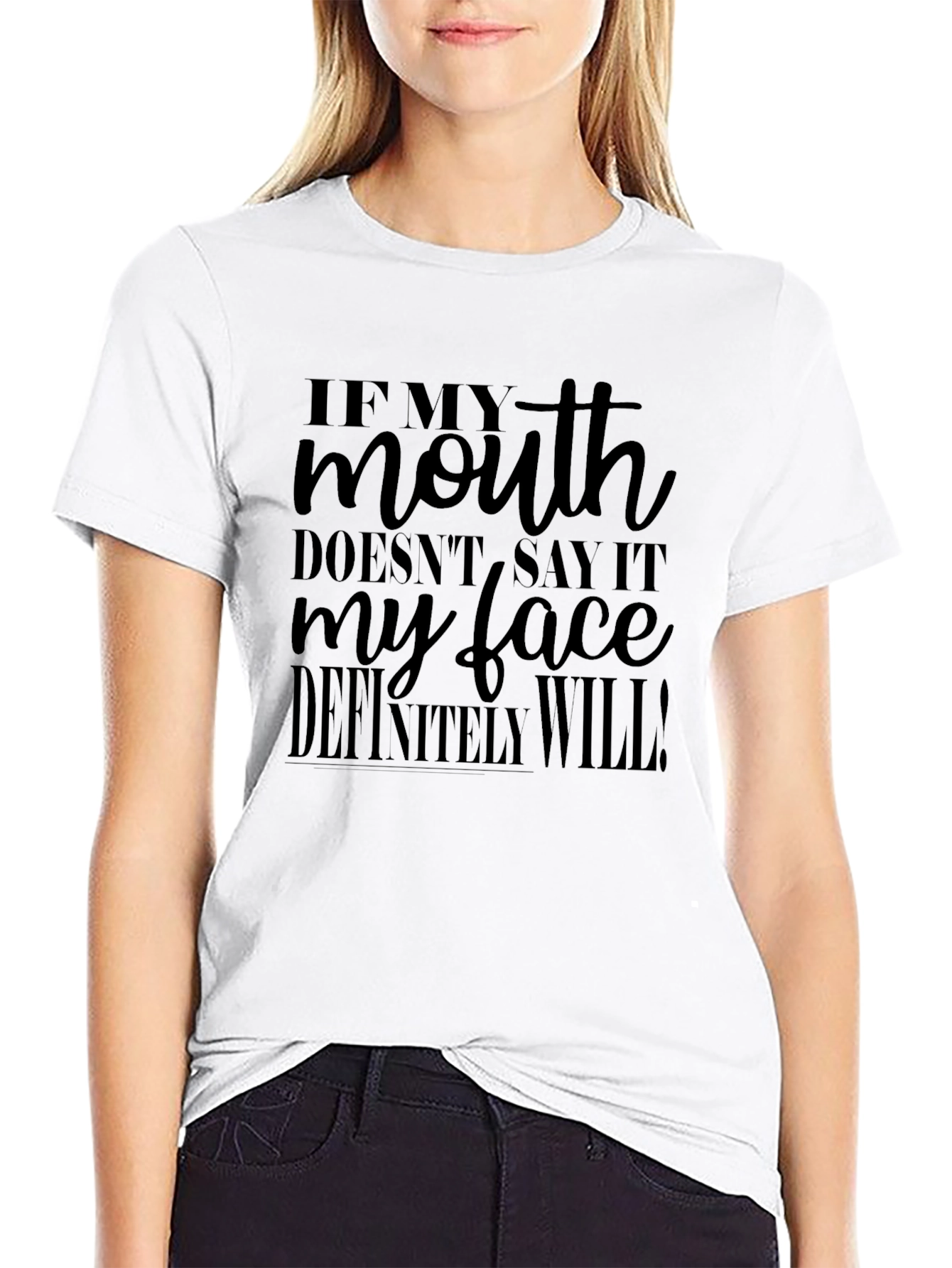 Black Sarcastic Humor T-Shirt - If My Mouth Doesn't Say It... view 9