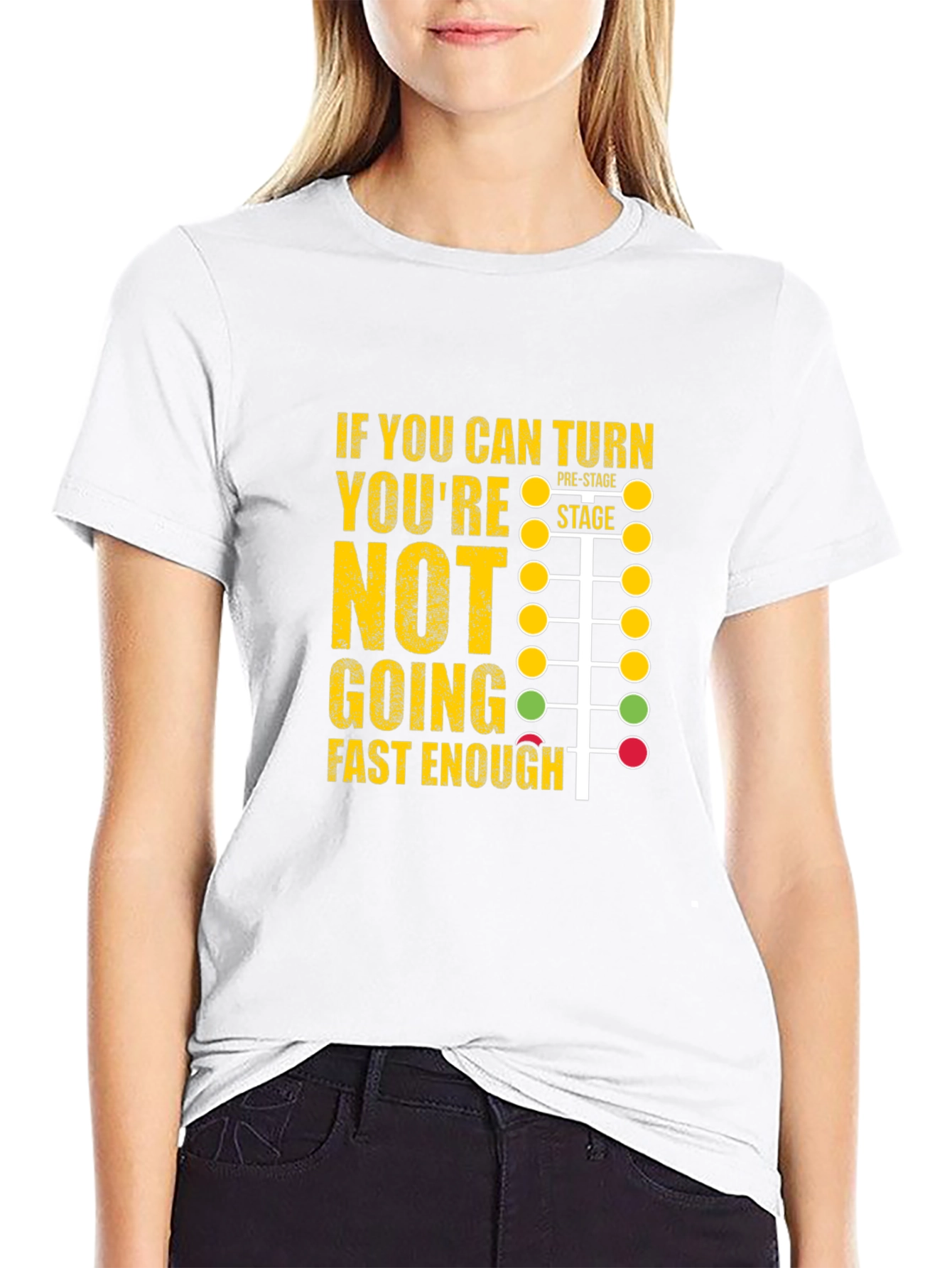 Black Funny Racing T-Shirt - If You Can Turn You're Not Going Fast Enough view 9