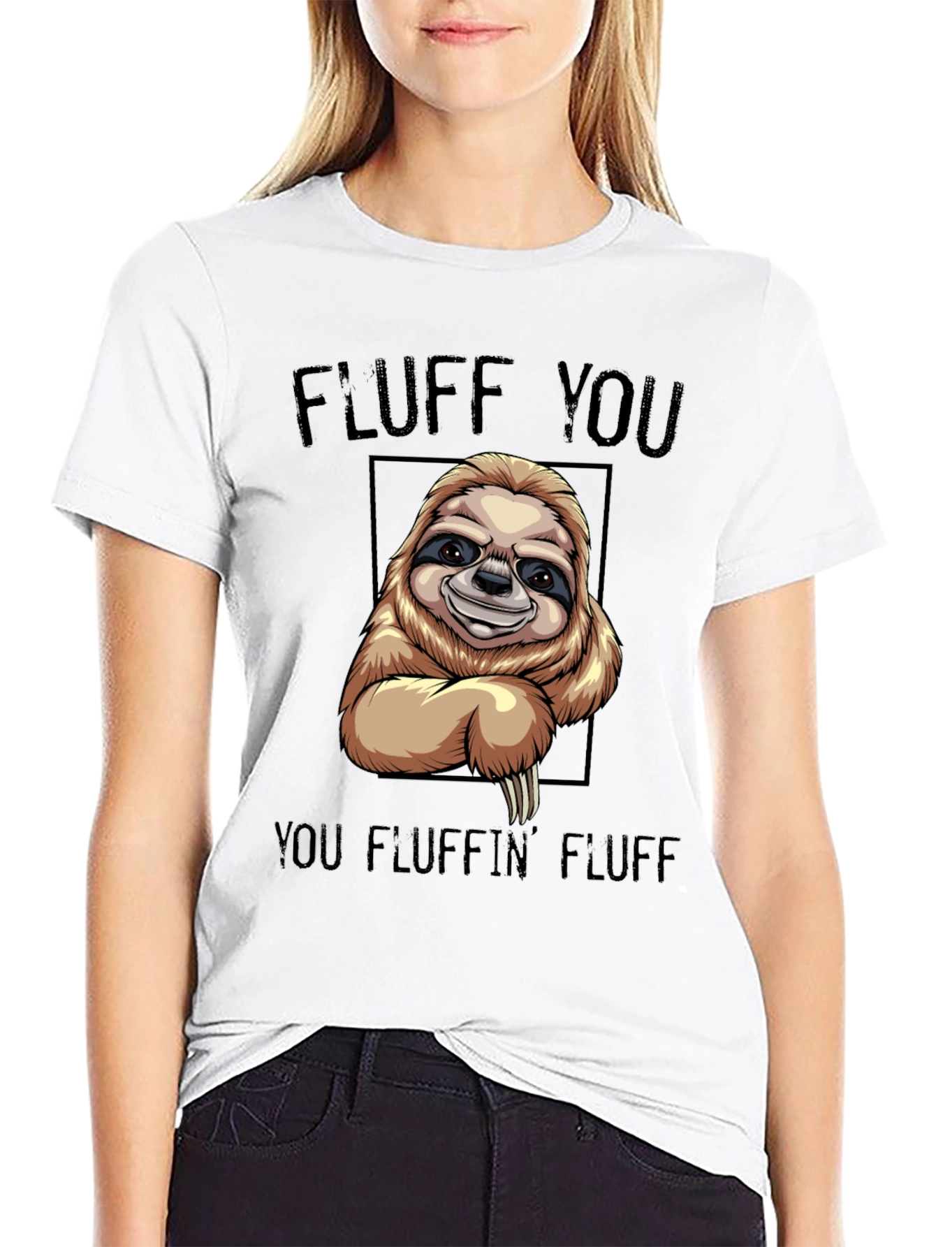Black Funny Sloth T-Shirt - "Fluff You You Fluffin' Fluff" view 9