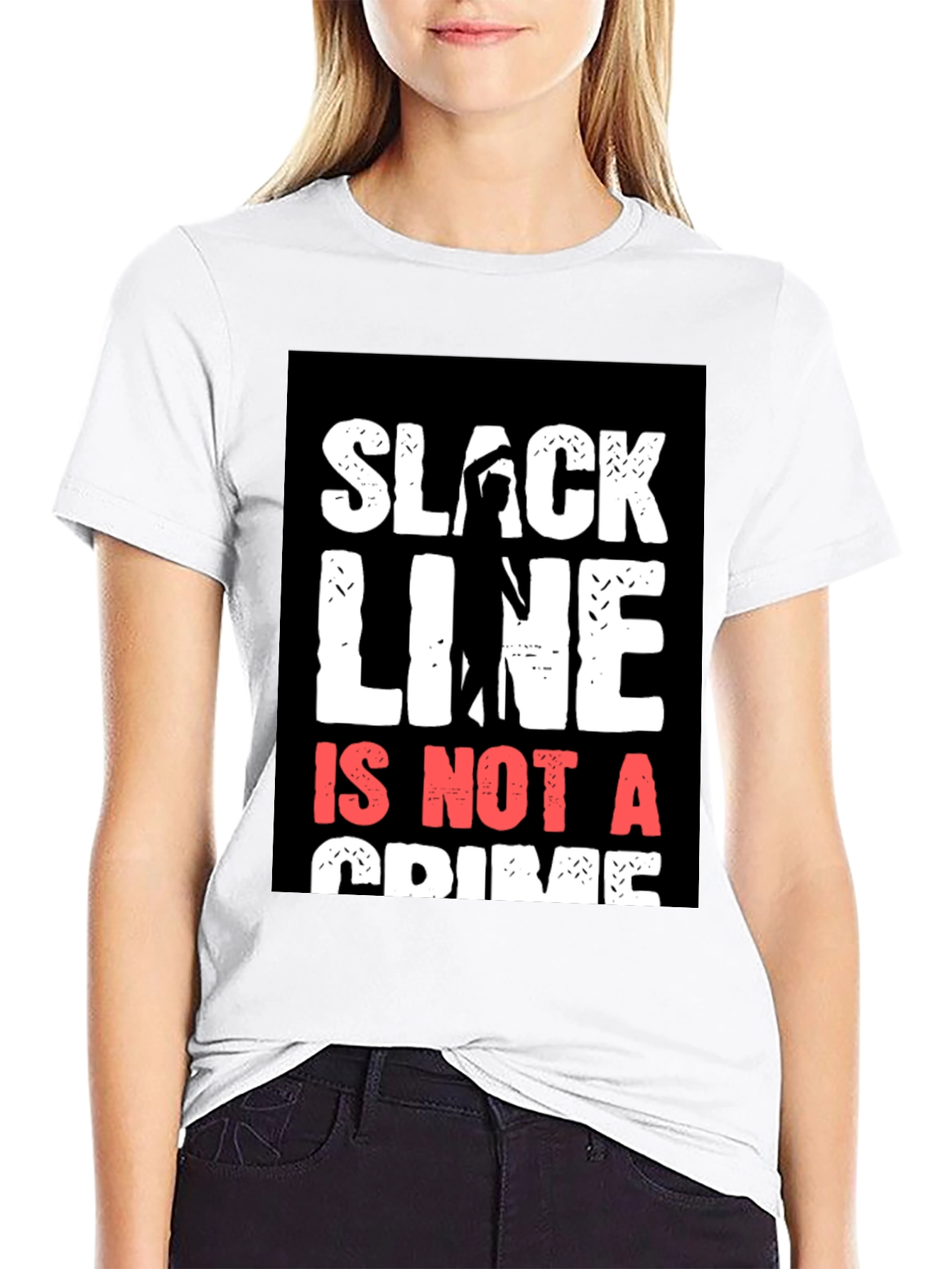 Black Slackline Is Not A Crime T-Shirt view 9