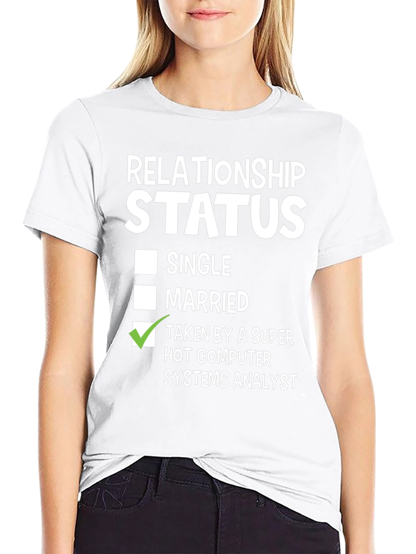 Black Relationship Status: Taken Computer Systems Analyst T-Shirt view 9