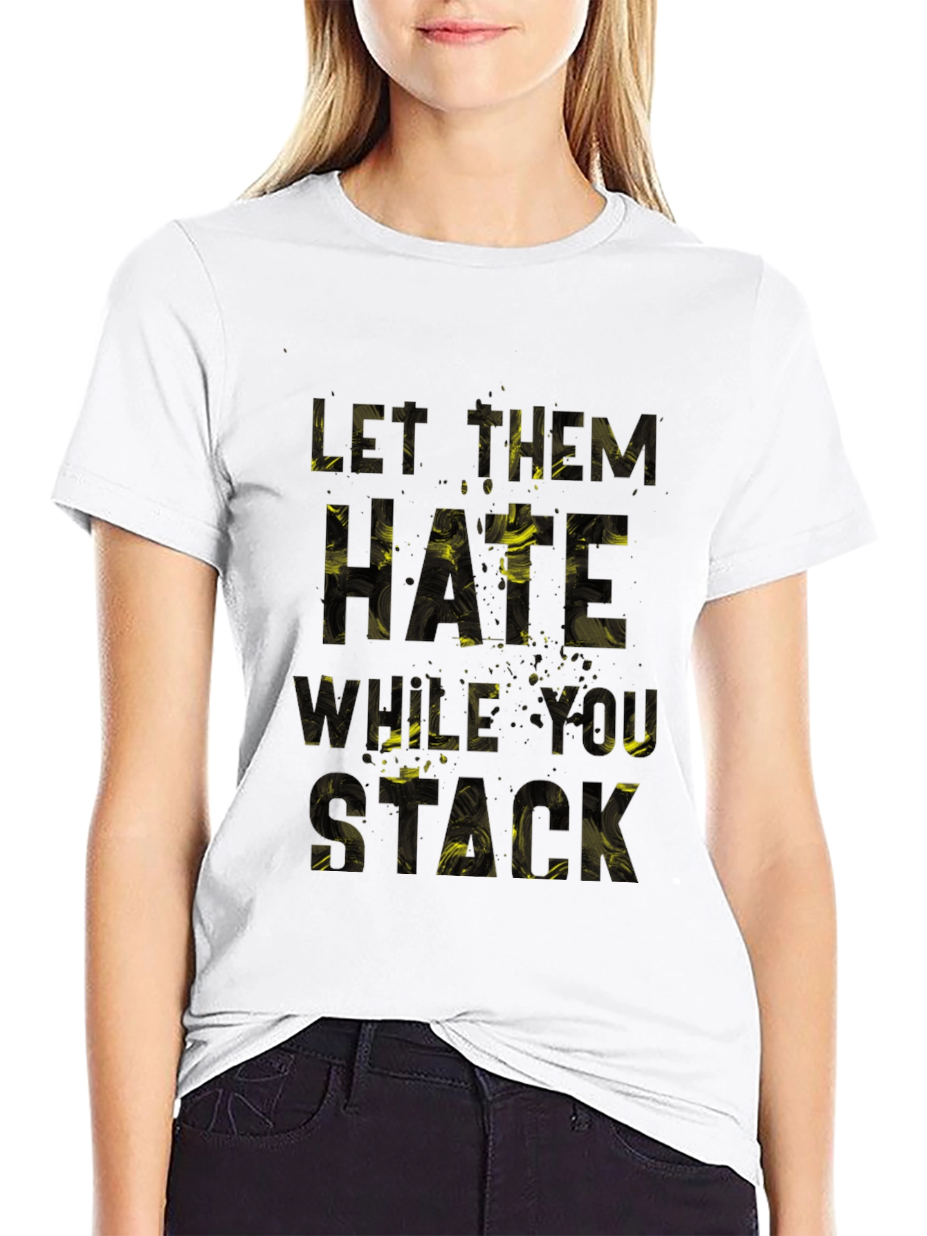 Black Let Them Hate What You Stack Graphic T-Shirt view 9