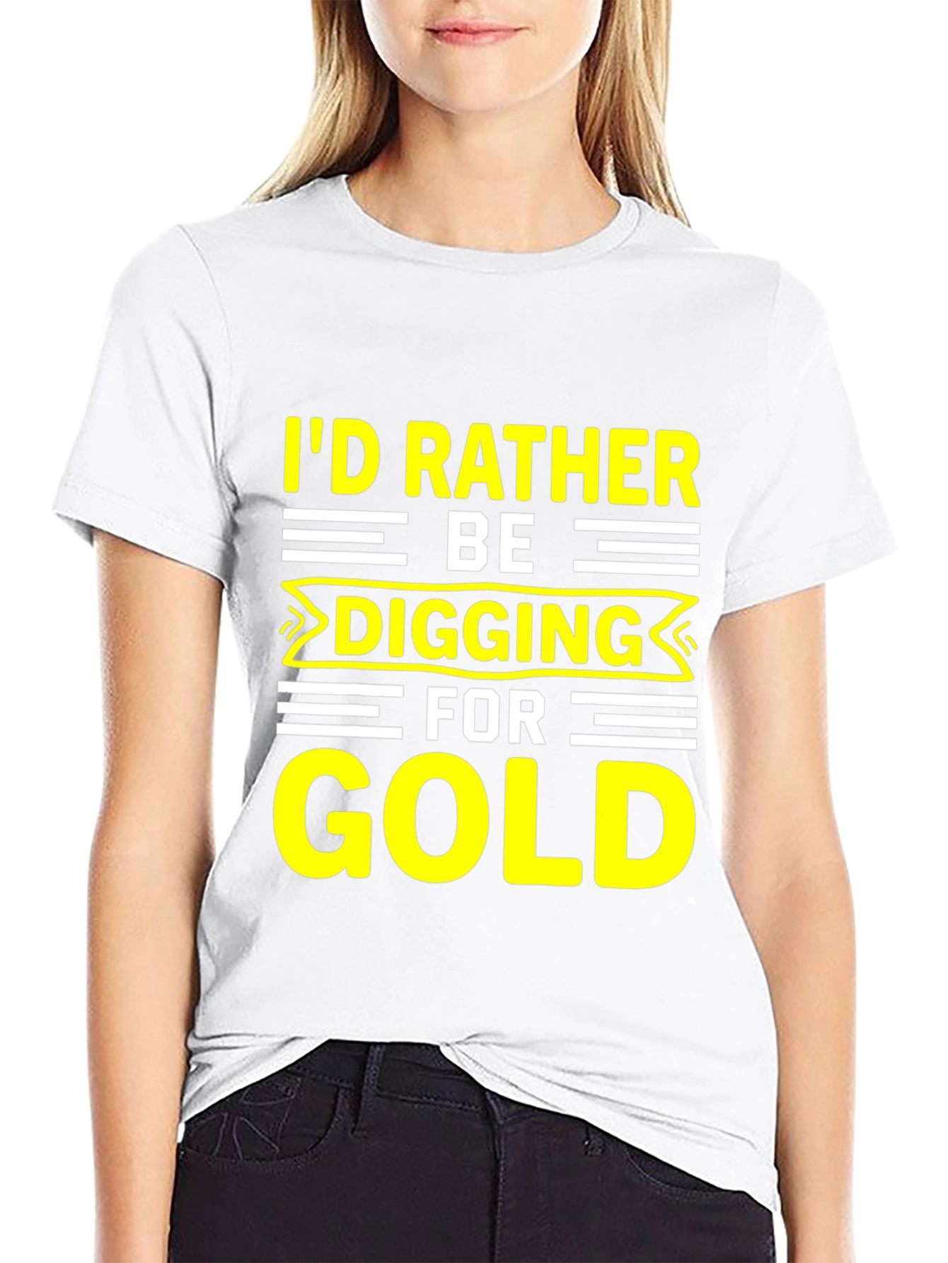 Black I'd Rather Be Digging for Gold T-Shirt view 9