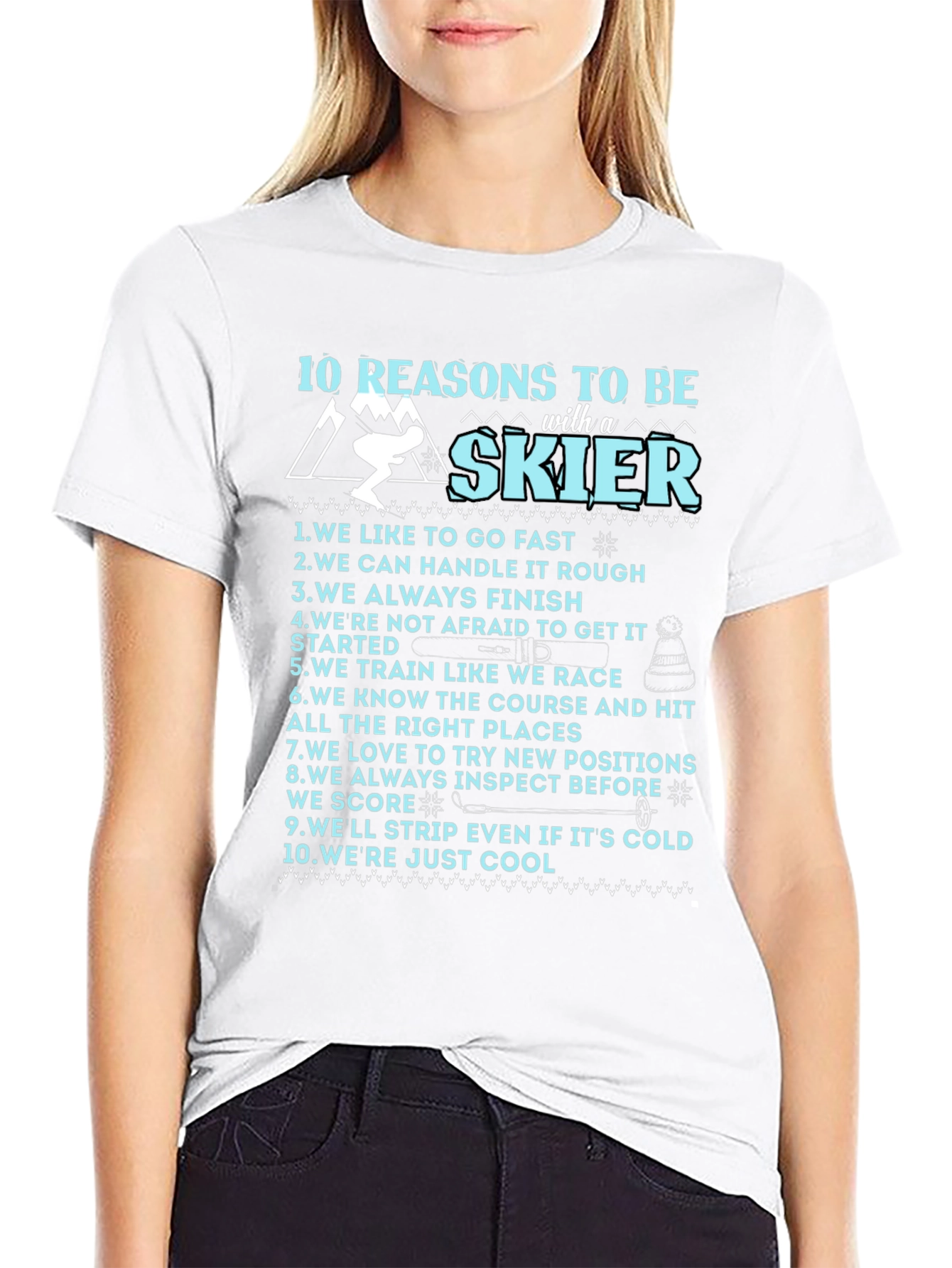 Black 10 Reasons To Be A Skier Graphic T-Shirt view 9