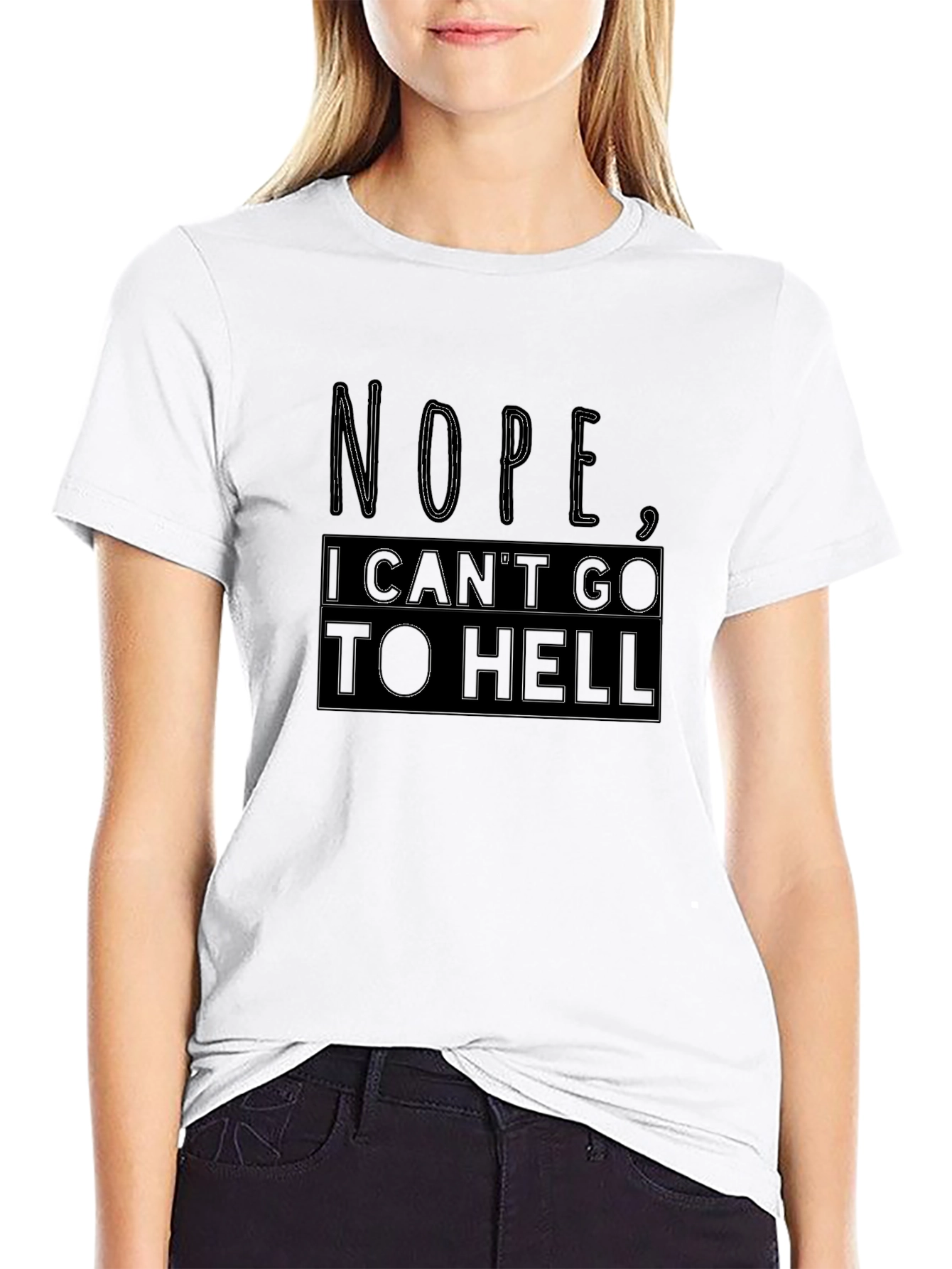 Black Nope, I Can't Go To Hell Funny Graphic Tee view 9