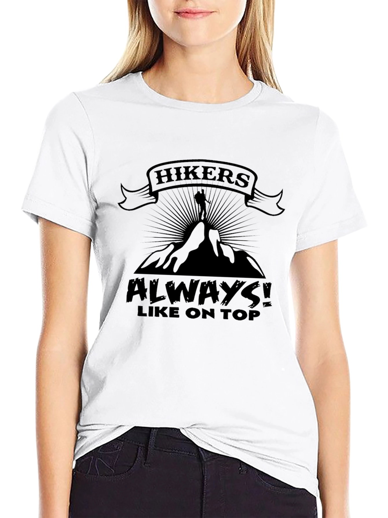Black Hikers Always Like On Top T-Shirt Funny Hiking Apparel view 9