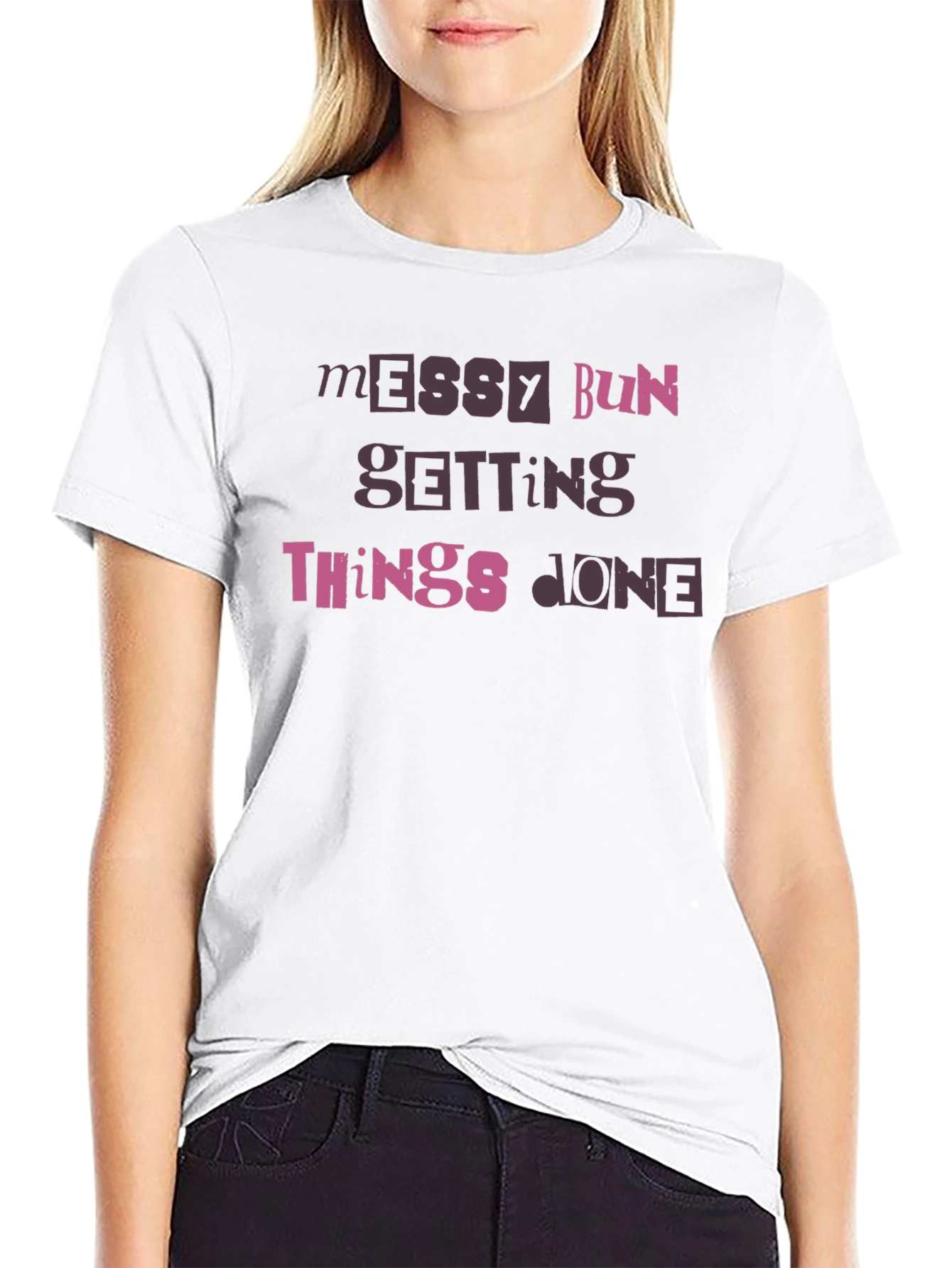 Black Messy Bun Getting Things Done Tee view 9