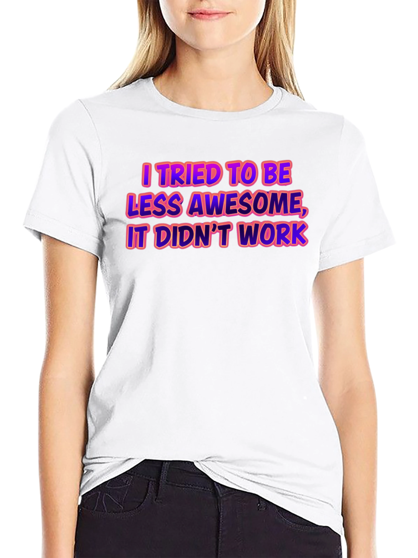 Black Funny Graphic Tee - I Tried To Be Less Awesome T-Shirt view 9