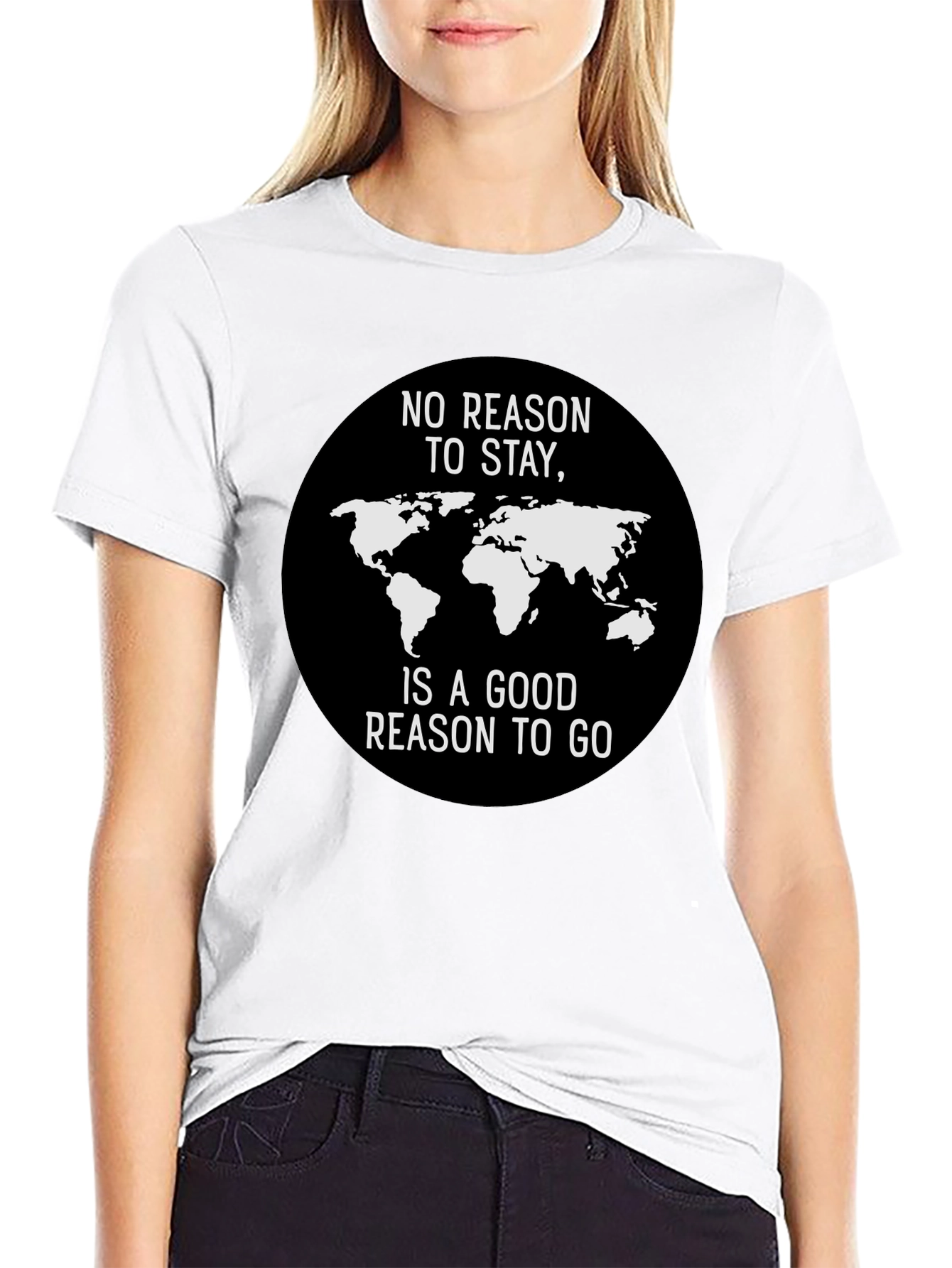 Black No Reason to Stay World Traveler T-Shirt view 9