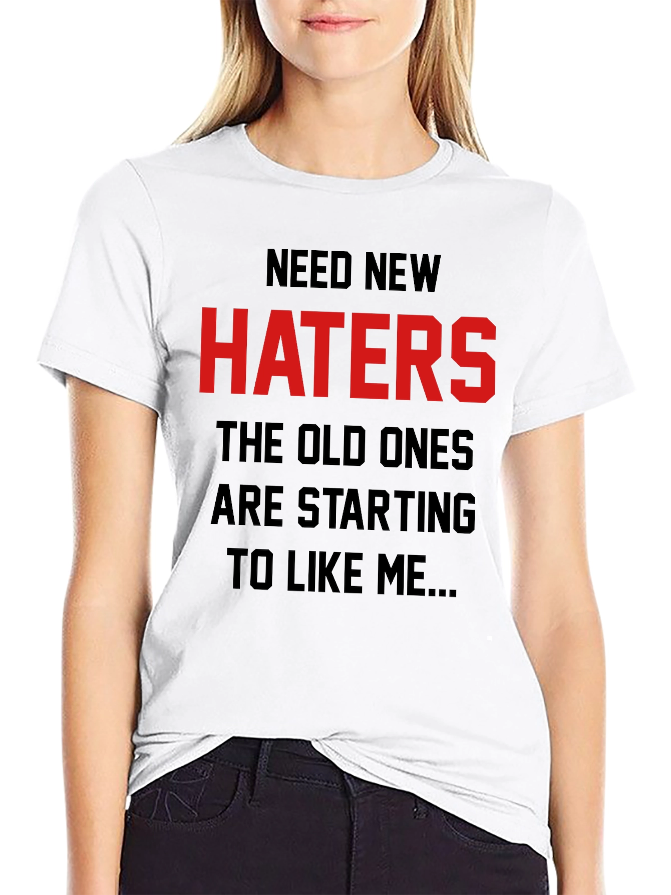 Black Need New Haters Graphic Tee - Sarcastic Humor view 9