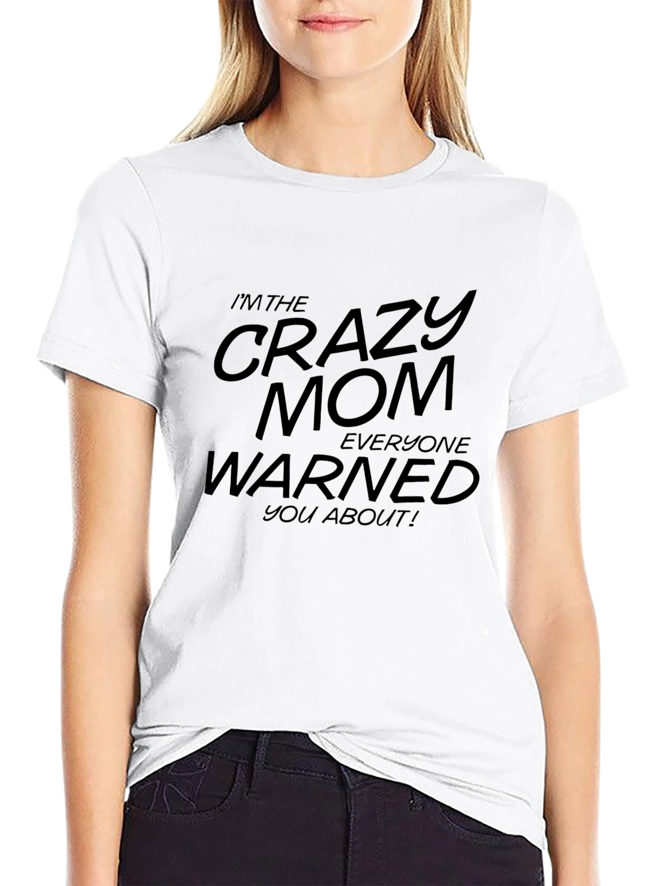 Black Crazy Mom T-Shirt - Funny Graphic Tee view 9
