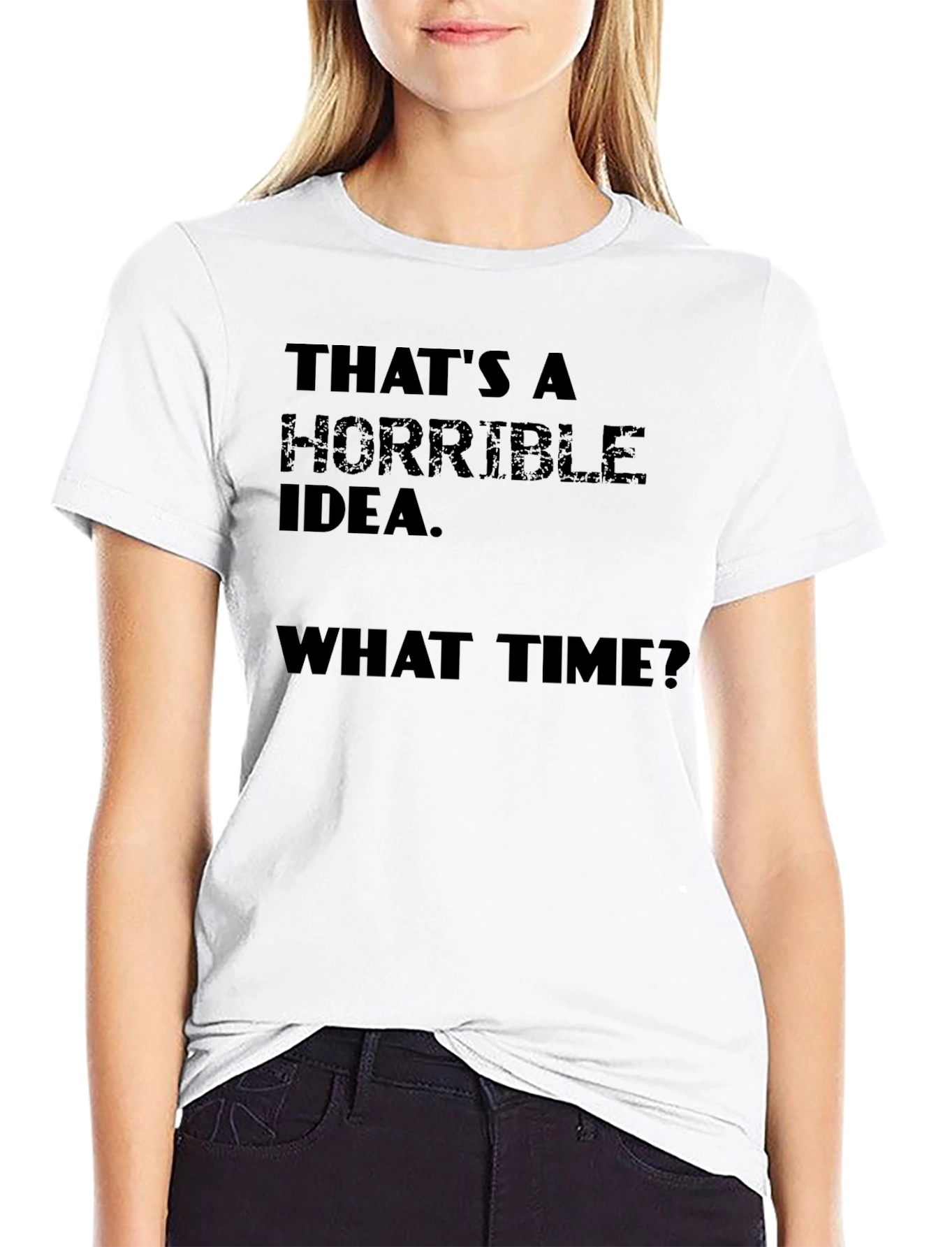 Black Horrible Idea T-Shirt - Funny Sarcastic Tee view 9