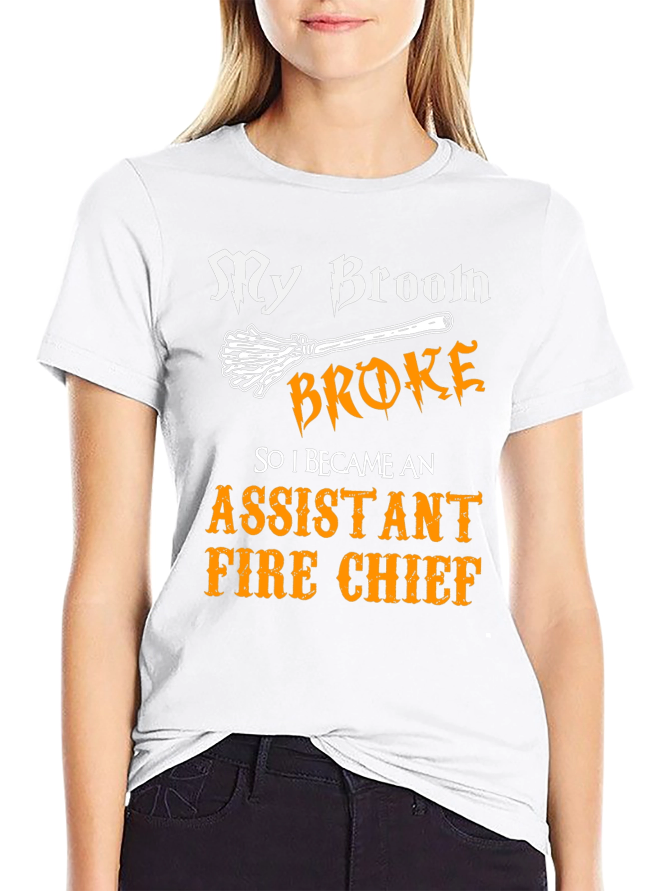 Black Funny Assistant Fire Chief T-Shirt - My Broom Broke view 9
