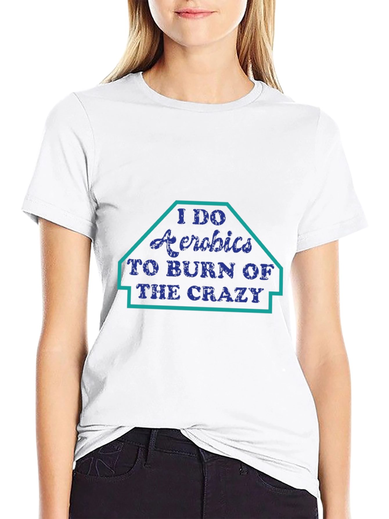 Black I Do Aerobics T-Shirt: Burn the Crazy Funny Workout Tee view 9