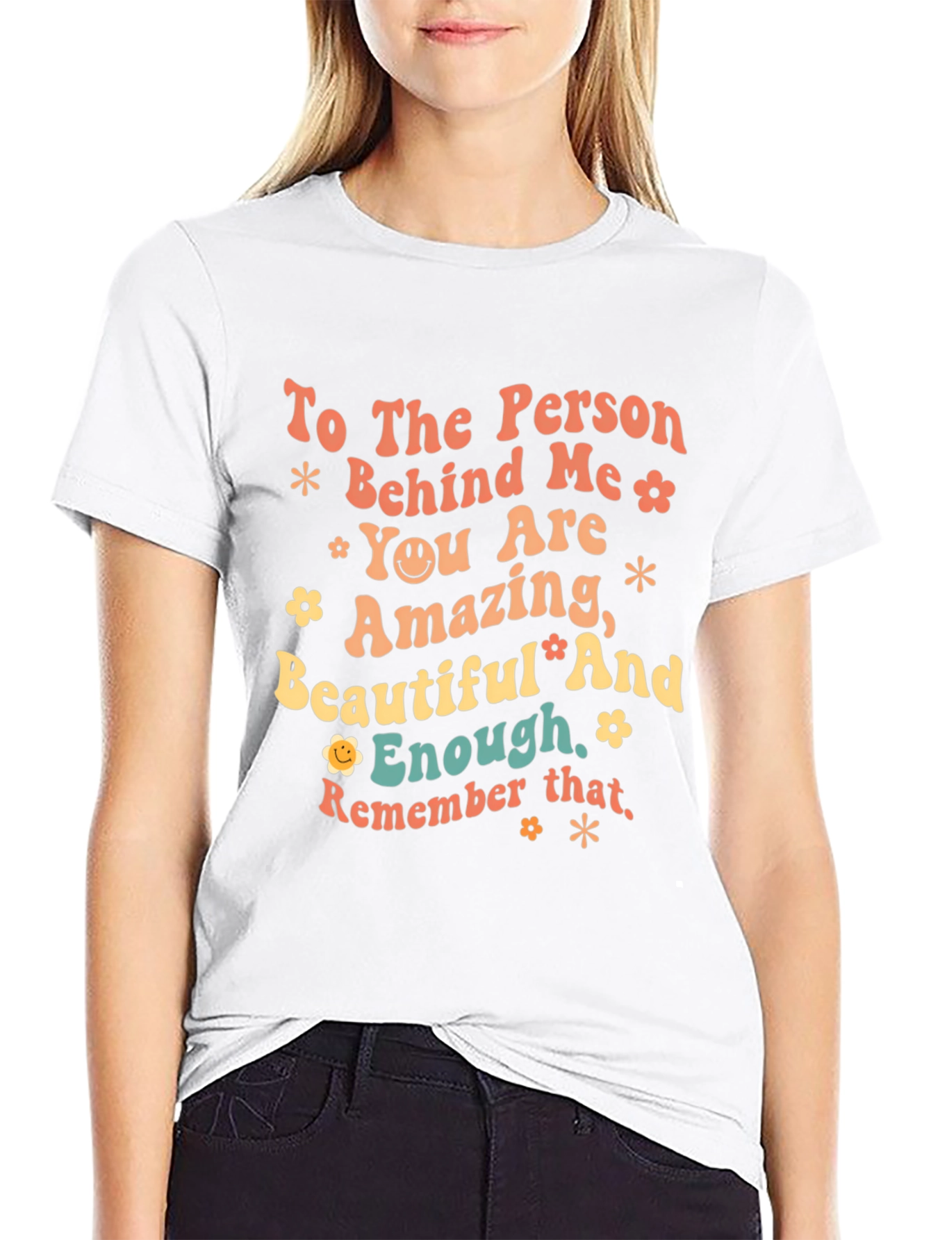 Black Inspirational Graphic T-Shirt - To the Person Behind Me view 9
