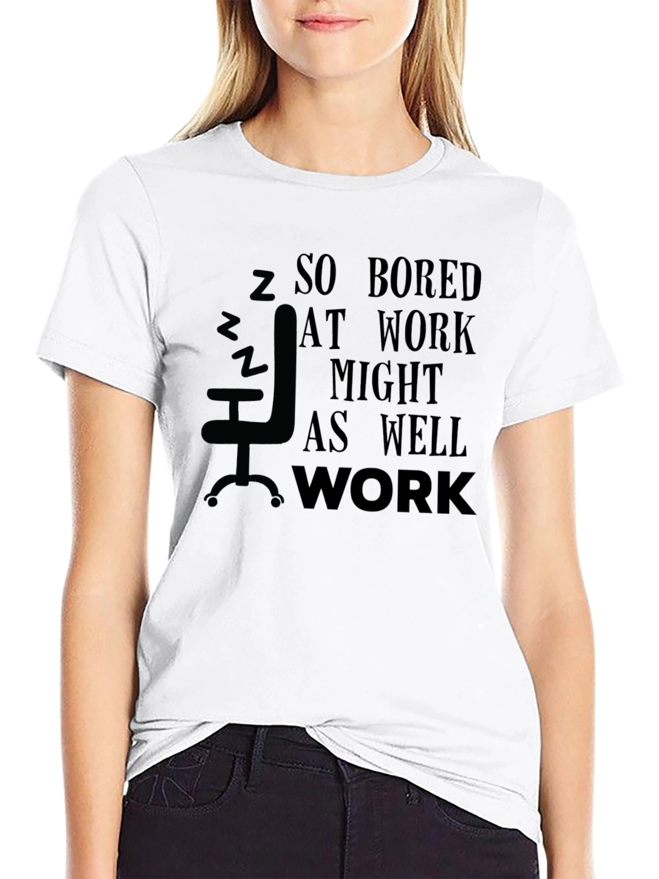 So Bored At Work T-Shirt - 9