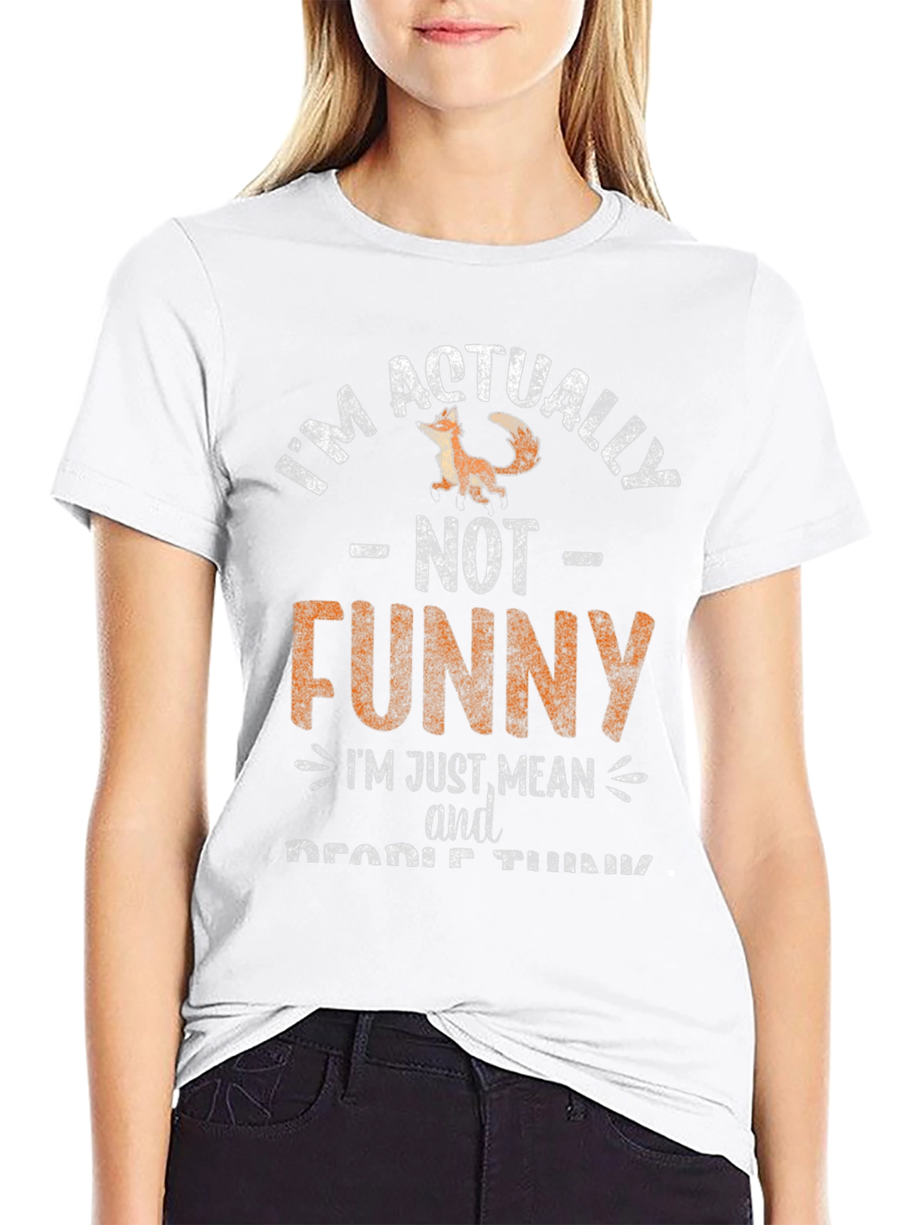 Black Funny T-Shirt: I'm Actually NOT Funny, I'm Just Mean view 9