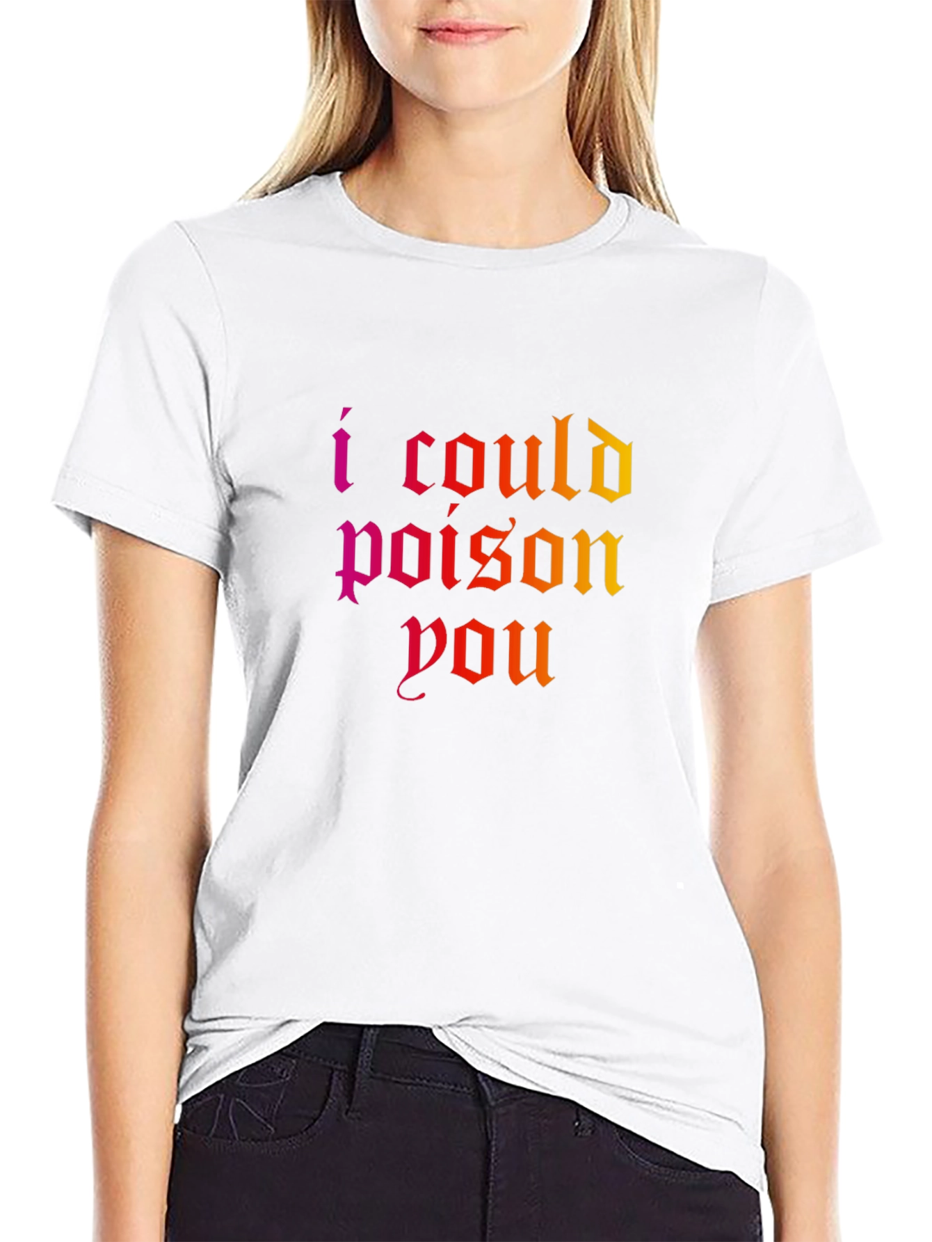 I Could Poison You T-Shirt - Gothic Statement Tee - 9