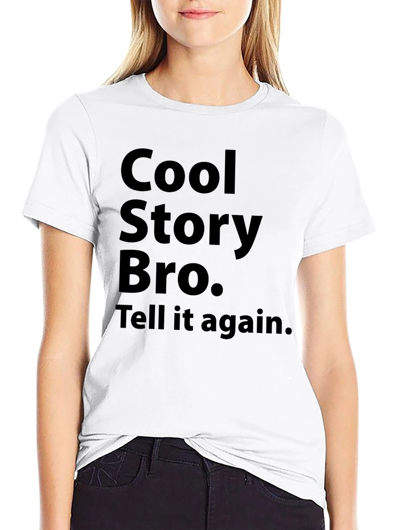 Black Cool Story Bro T-Shirt - Sarcastic Funny Tee view 9