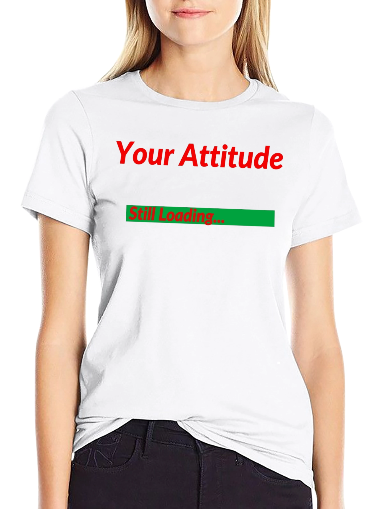 Black Your Attitude Still Loading Funny T-Shirt view 9