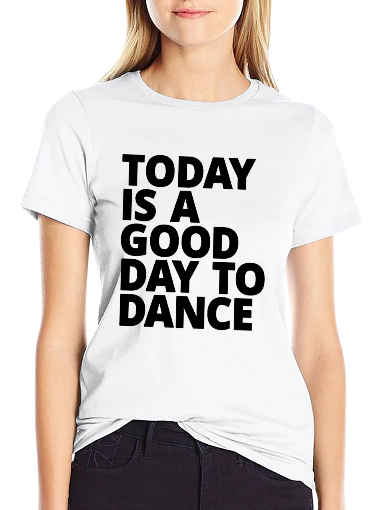 Black Today is a Good Day to Dance Graphic Tee view 9