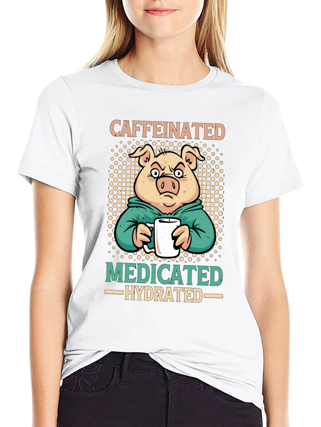Caffeinated Medicated Hydrated Pig T-Shirt - 9