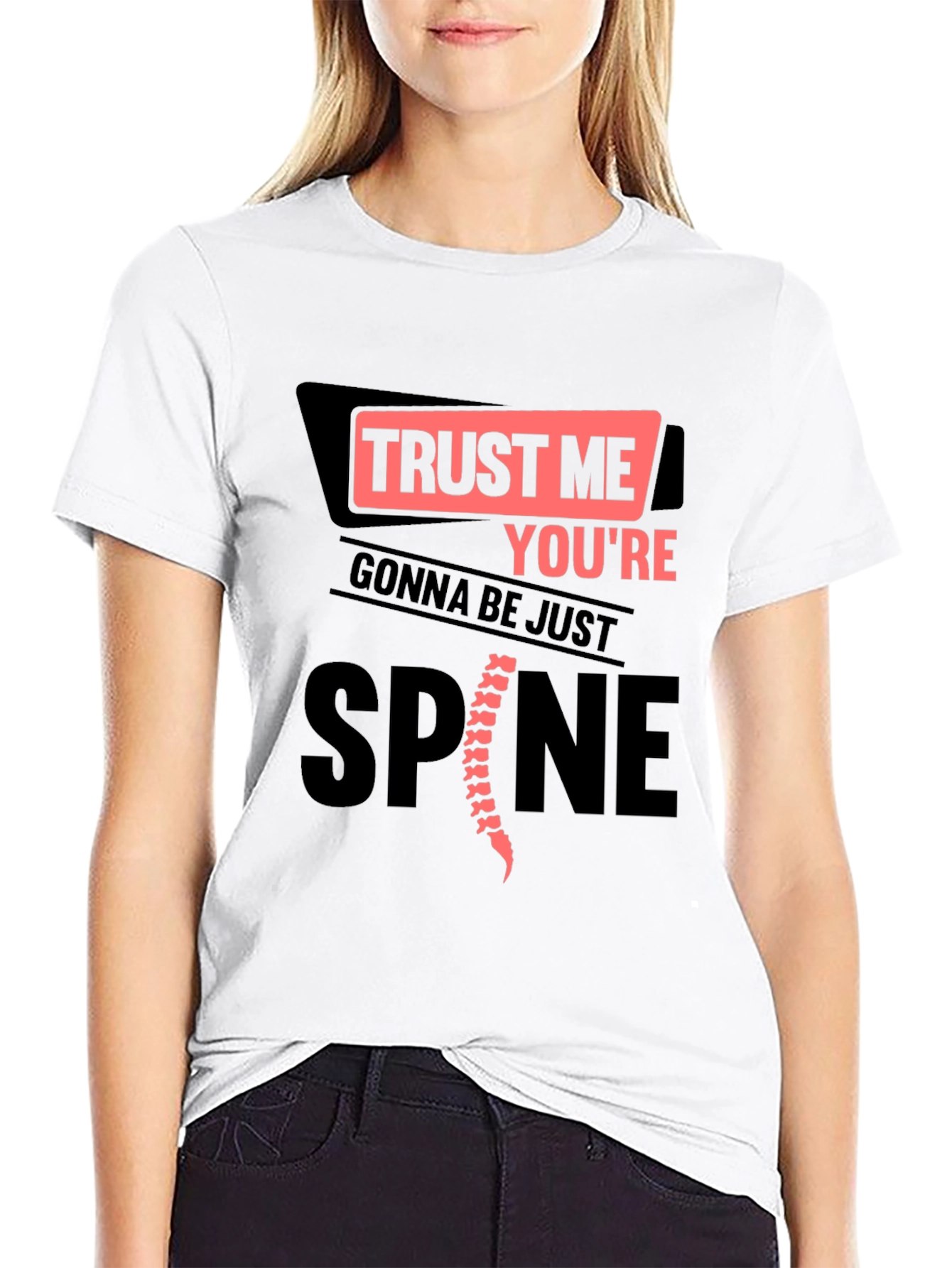 Black Trust Me You're Gonna Be Just Spine T-Shirt view 9
