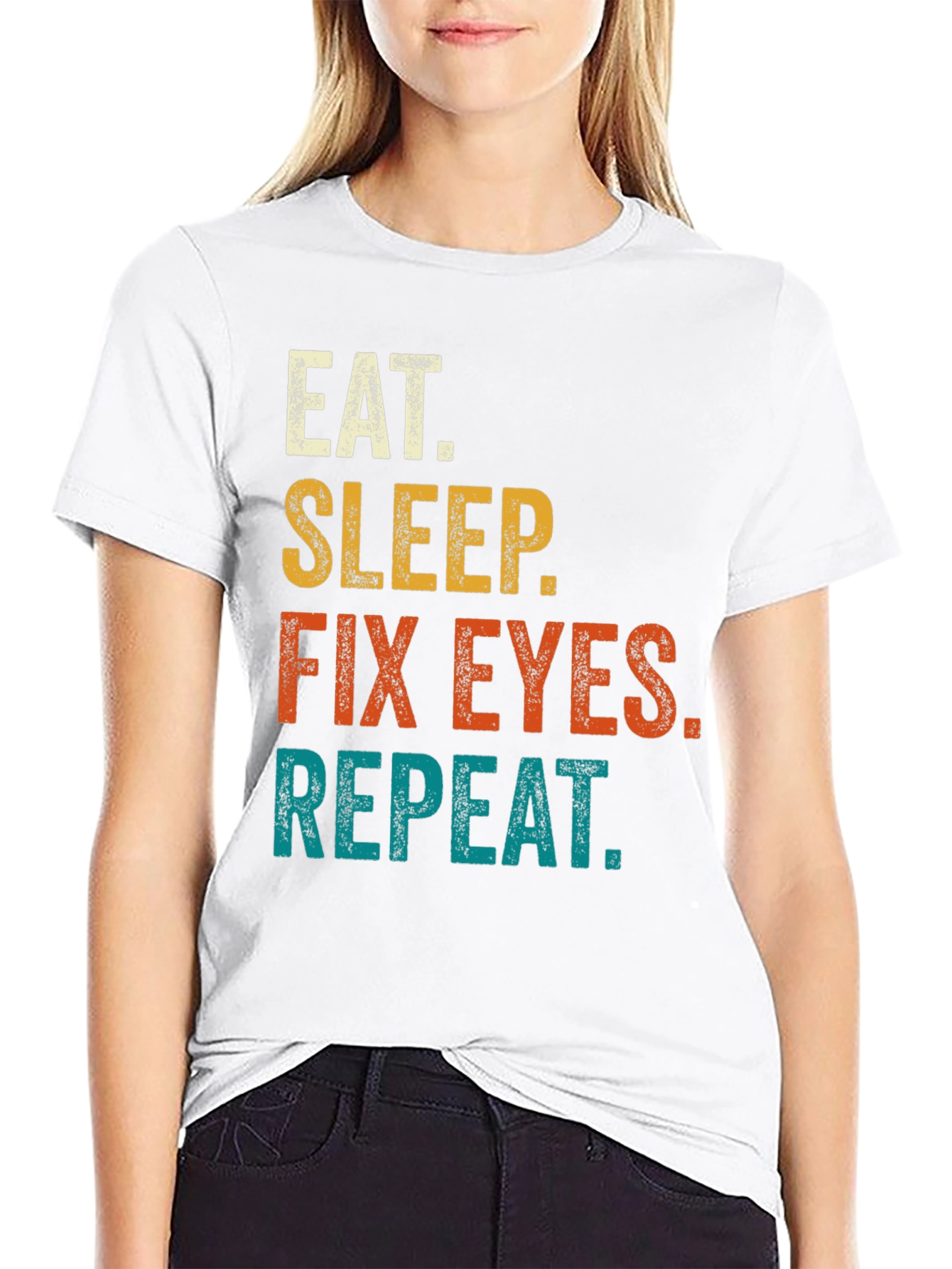 Black Eat Sleep Fix Eyes Repeat T-Shirt view 9