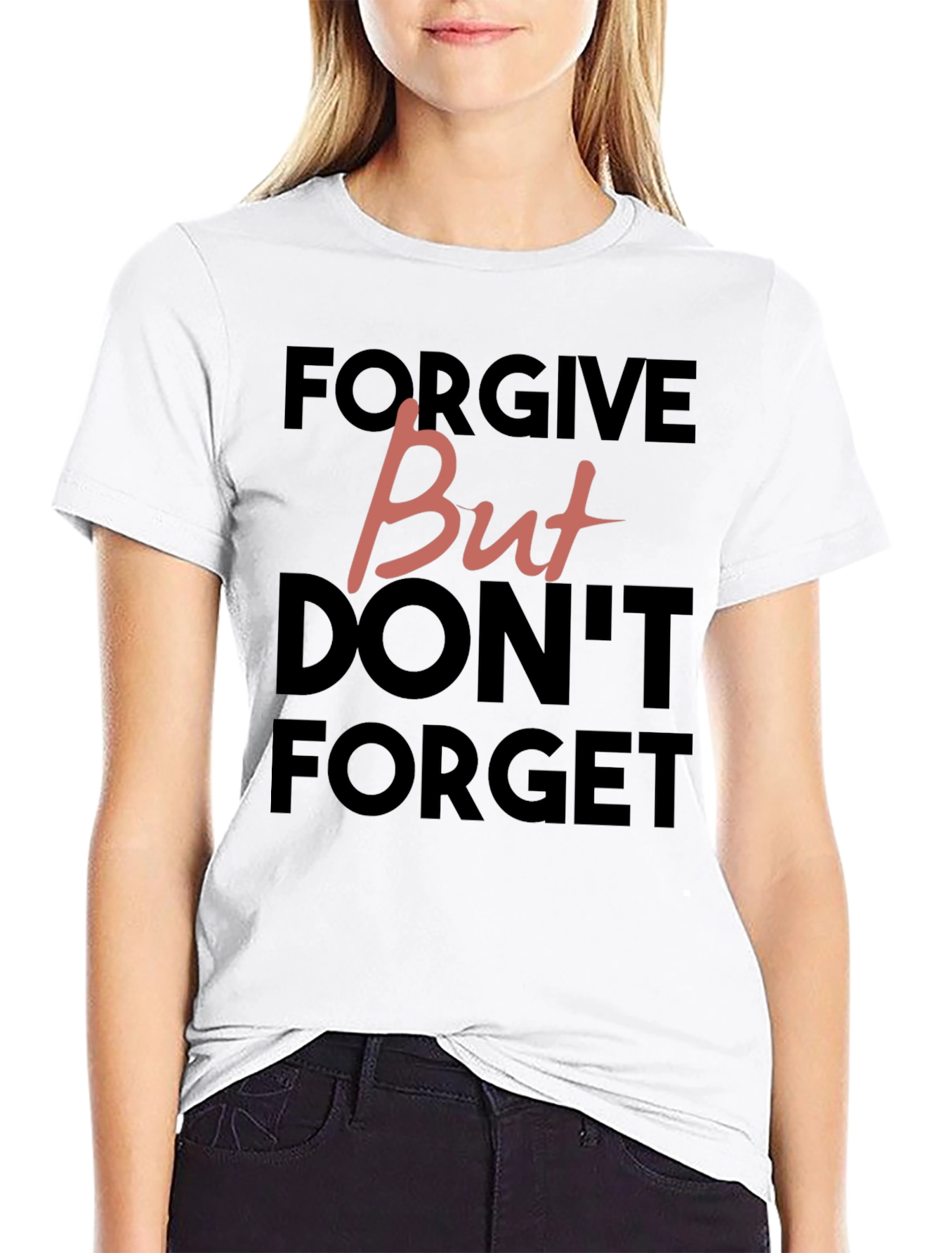 Black Forgive But Don't Forget Graphic Tee view 9