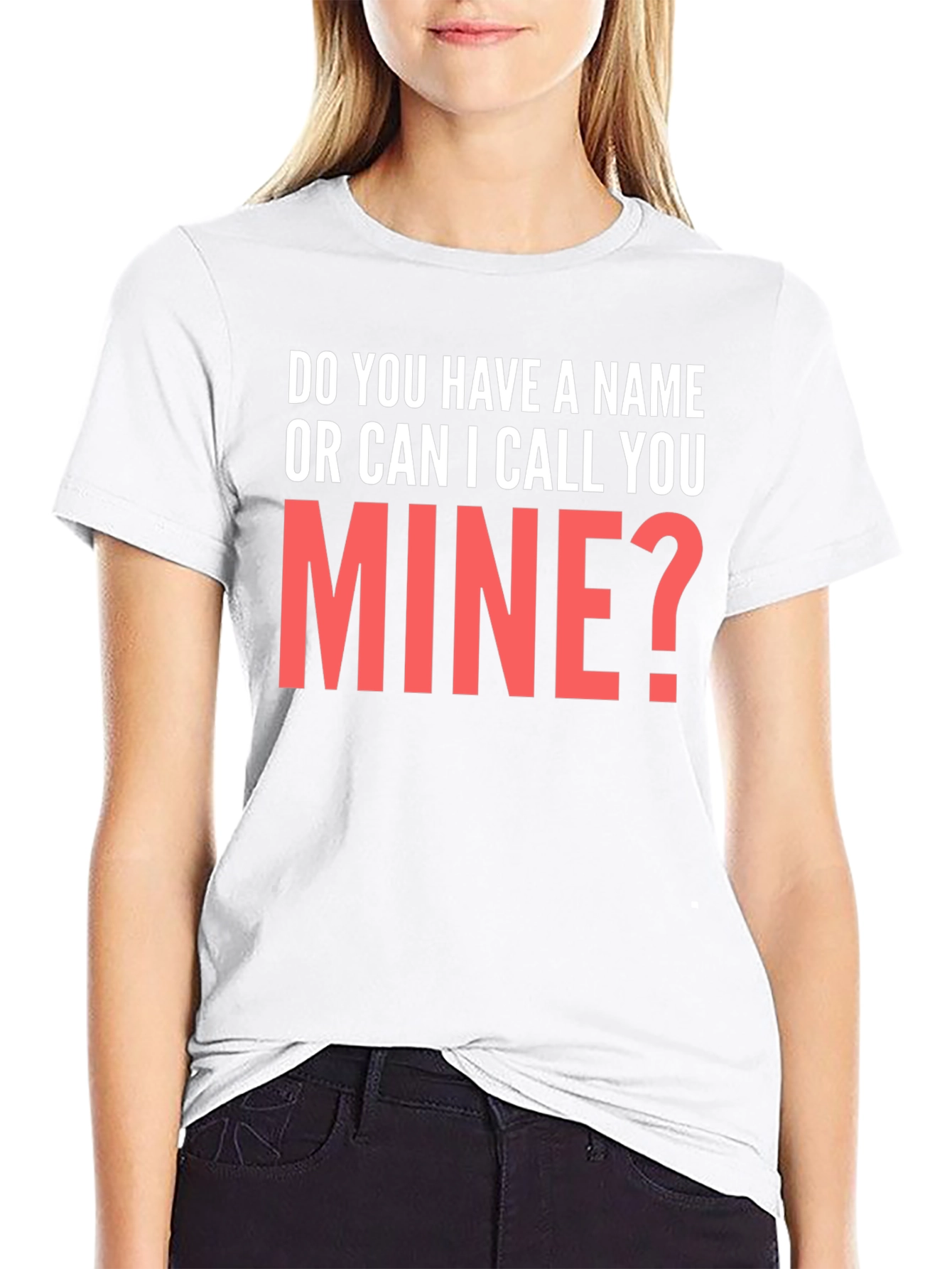 Black Do You Have a Name? T-Shirt Funny Pick Up Line view 9