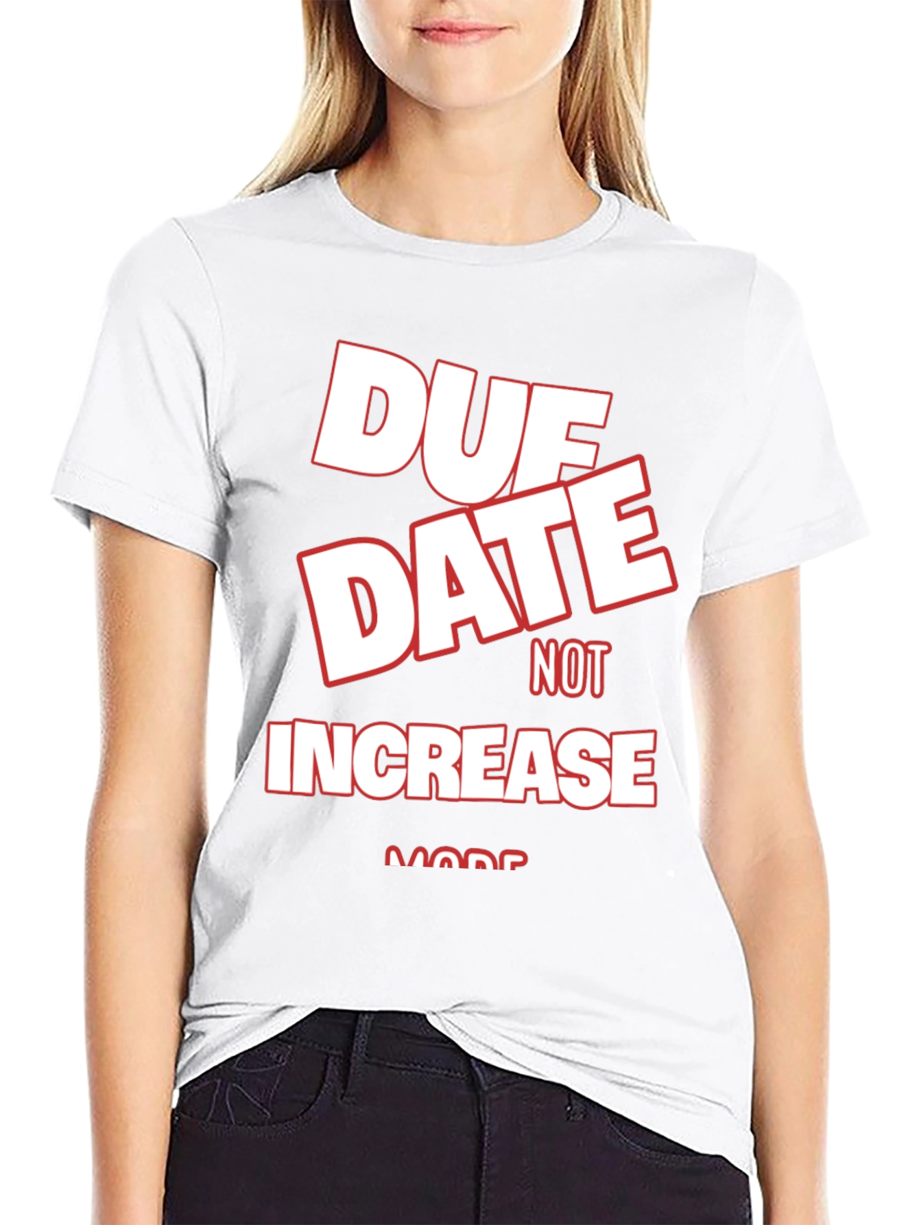 Black Due Date Not Increase More Black Graphic Tee view 9