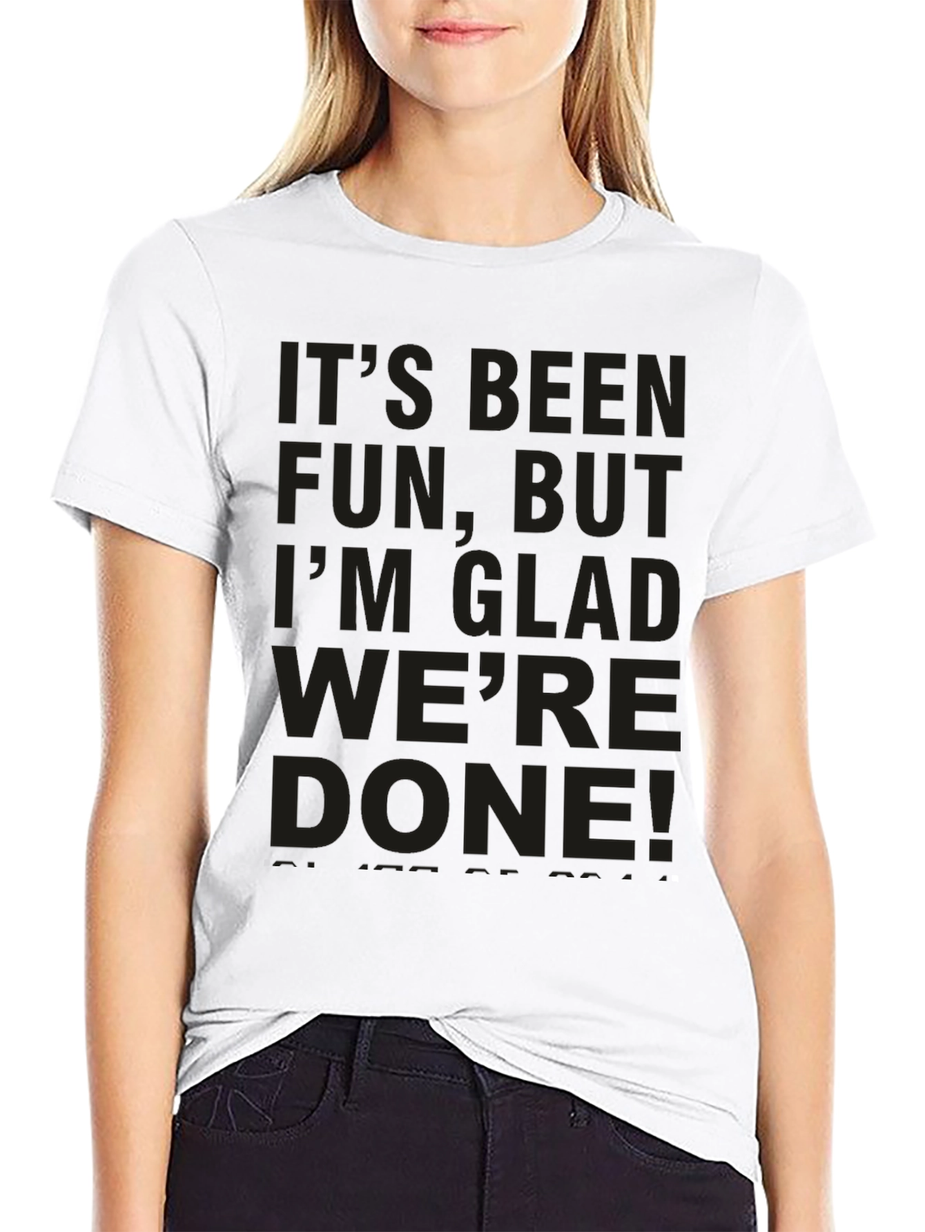Black It's Been Fun T-Shirt view 9