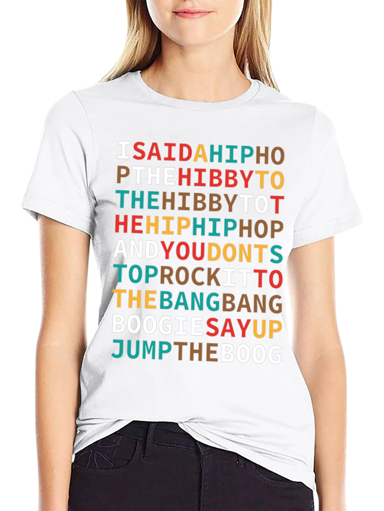 Black I Said a Hip Hop T-Shirt view 9