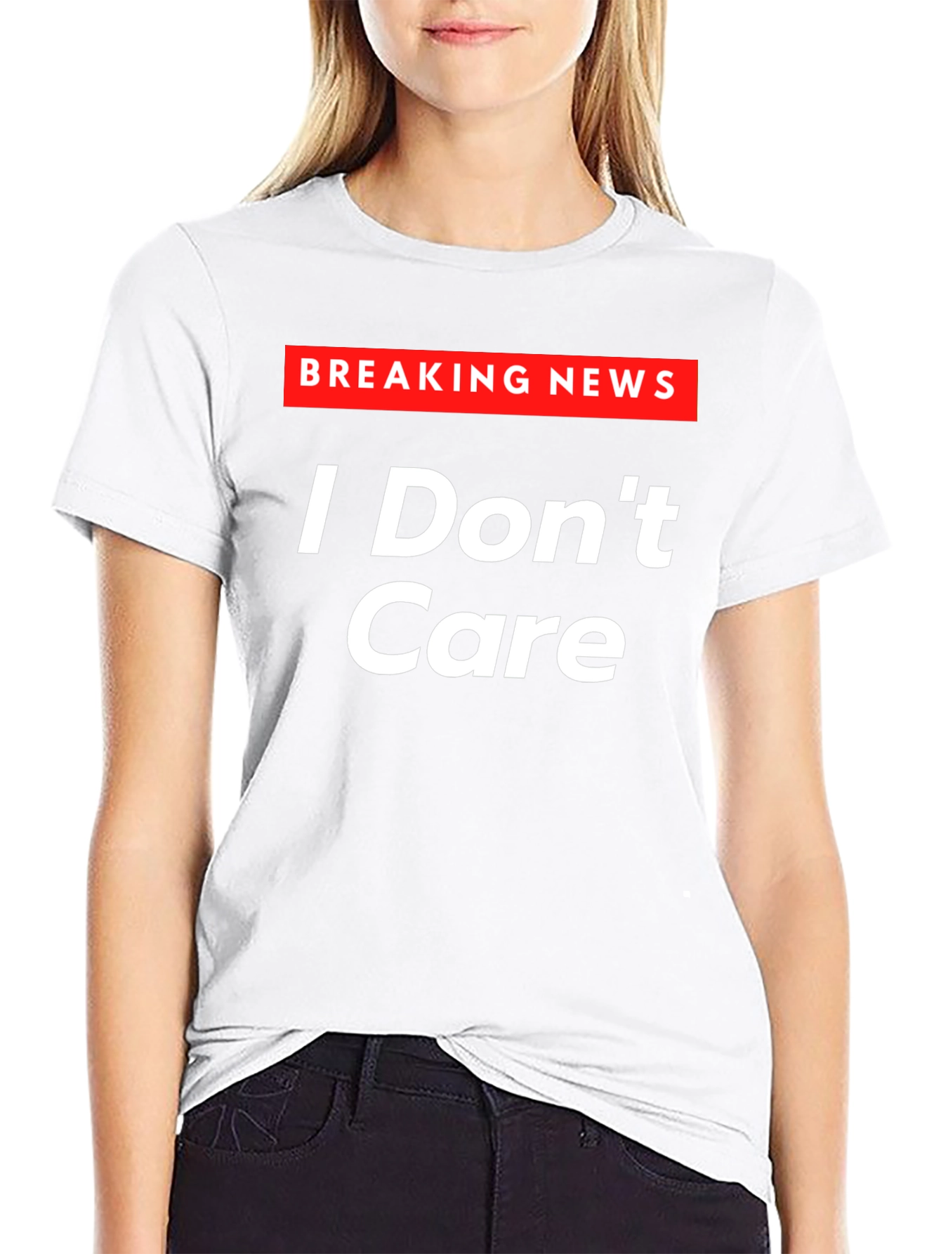 Black Breaking News I Don't Care T-Shirt - Sarcastic Humor Tee view 9