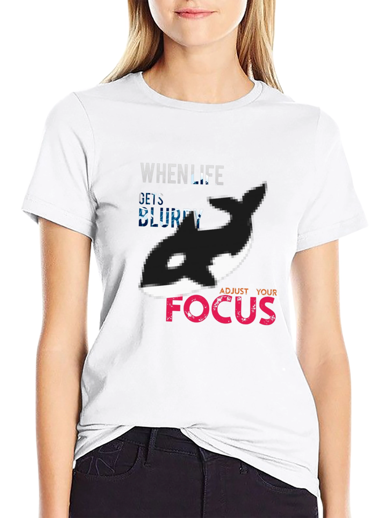 Black When Life Gets Blurry Adjust Your Focus Orca T-Shirt view 9