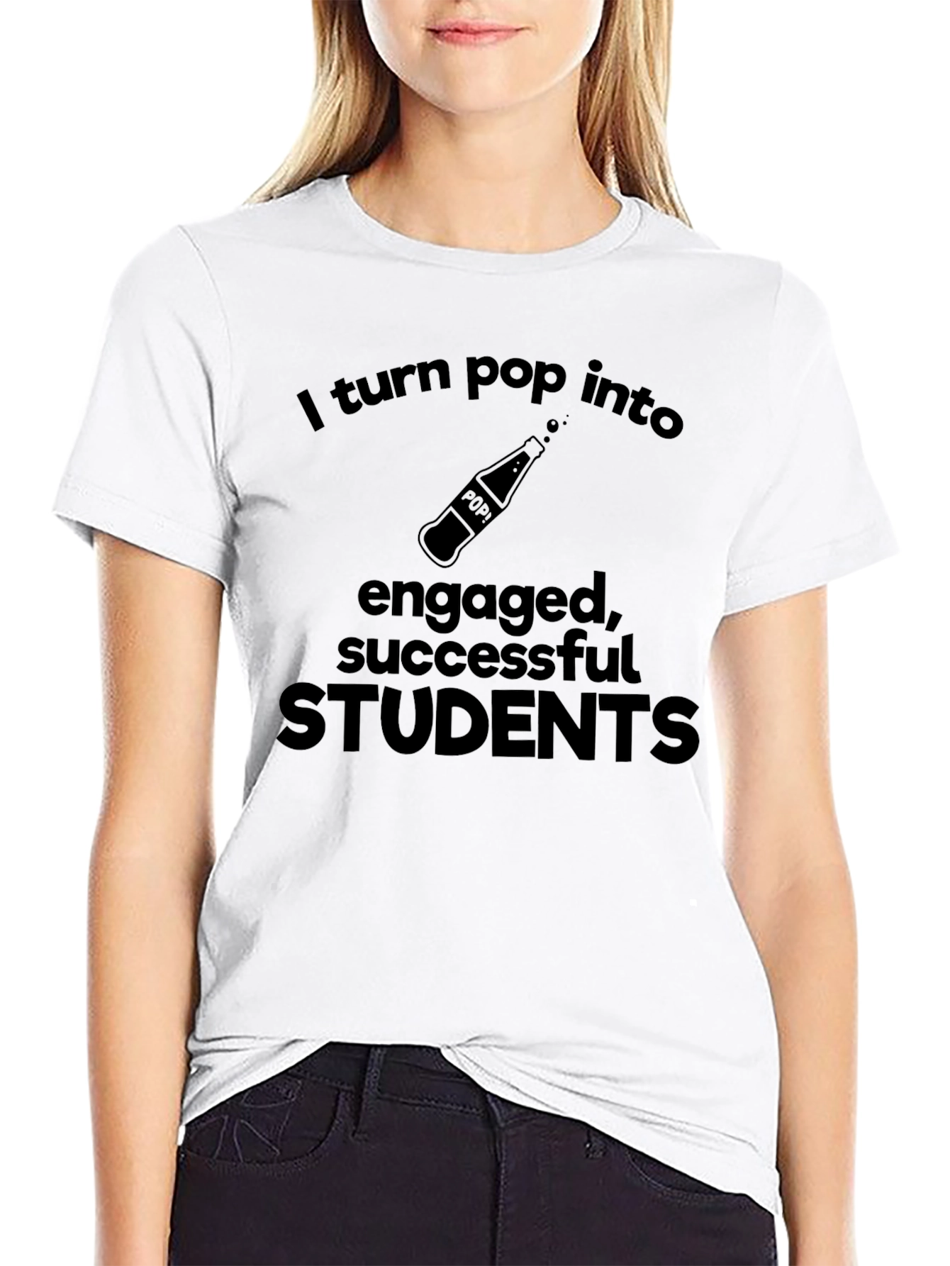 Black Funny Teacher T-Shirt - "I Turn Pop Into Engaged Students" view 9