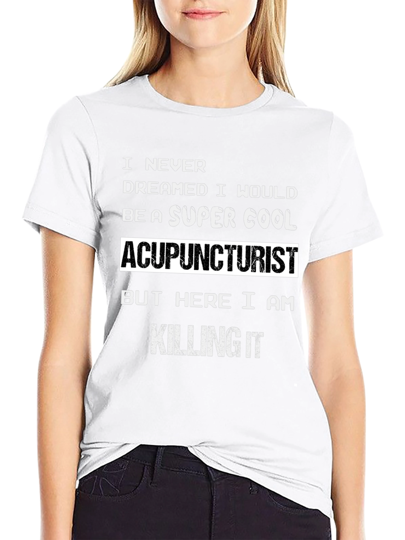 Black Super Cool Acupuncturist T-Shirt - Killing It! view 9