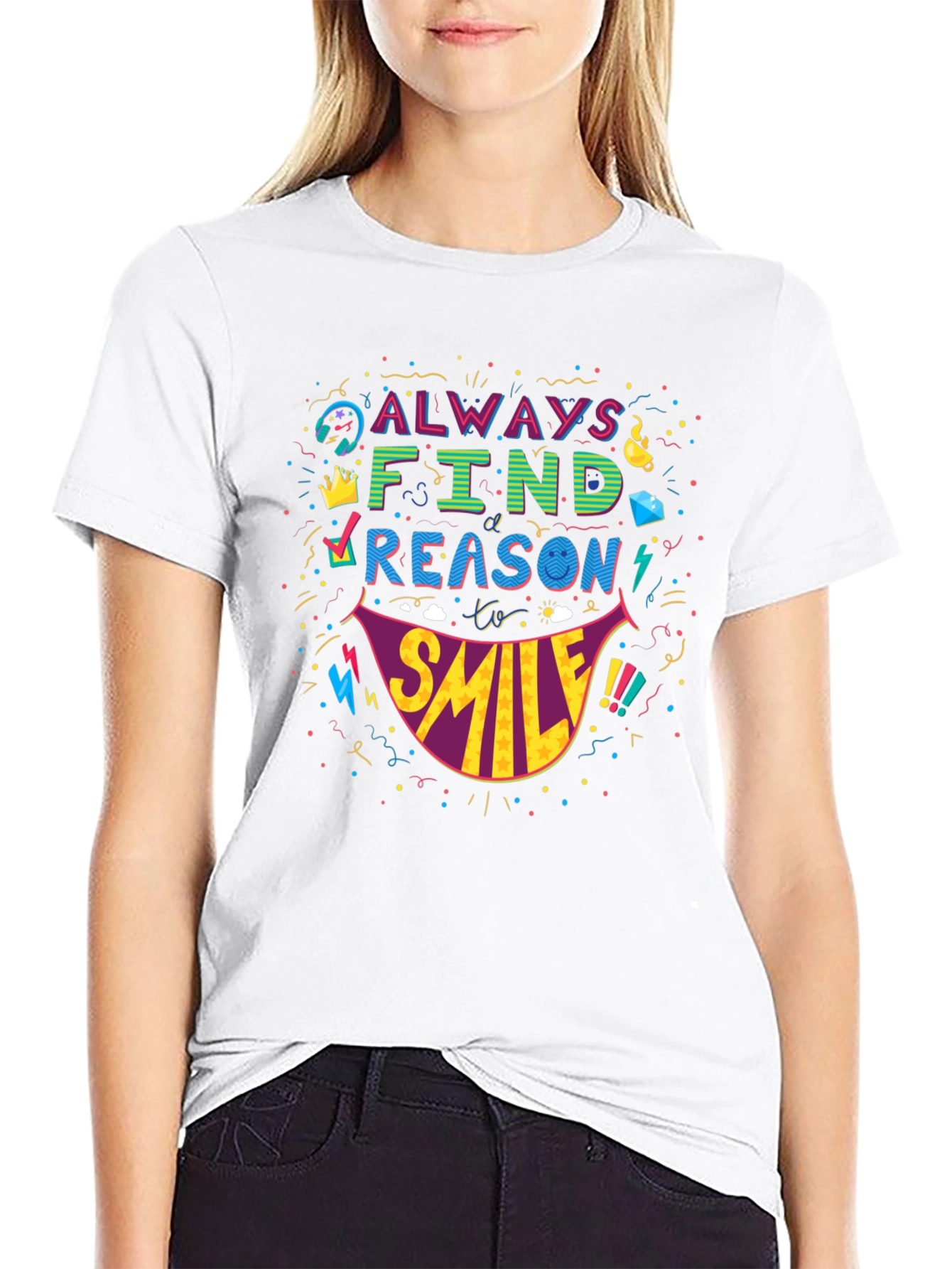 Black Always Find A Reason To Smile T-Shirt - Fun Graphic Tee view 9