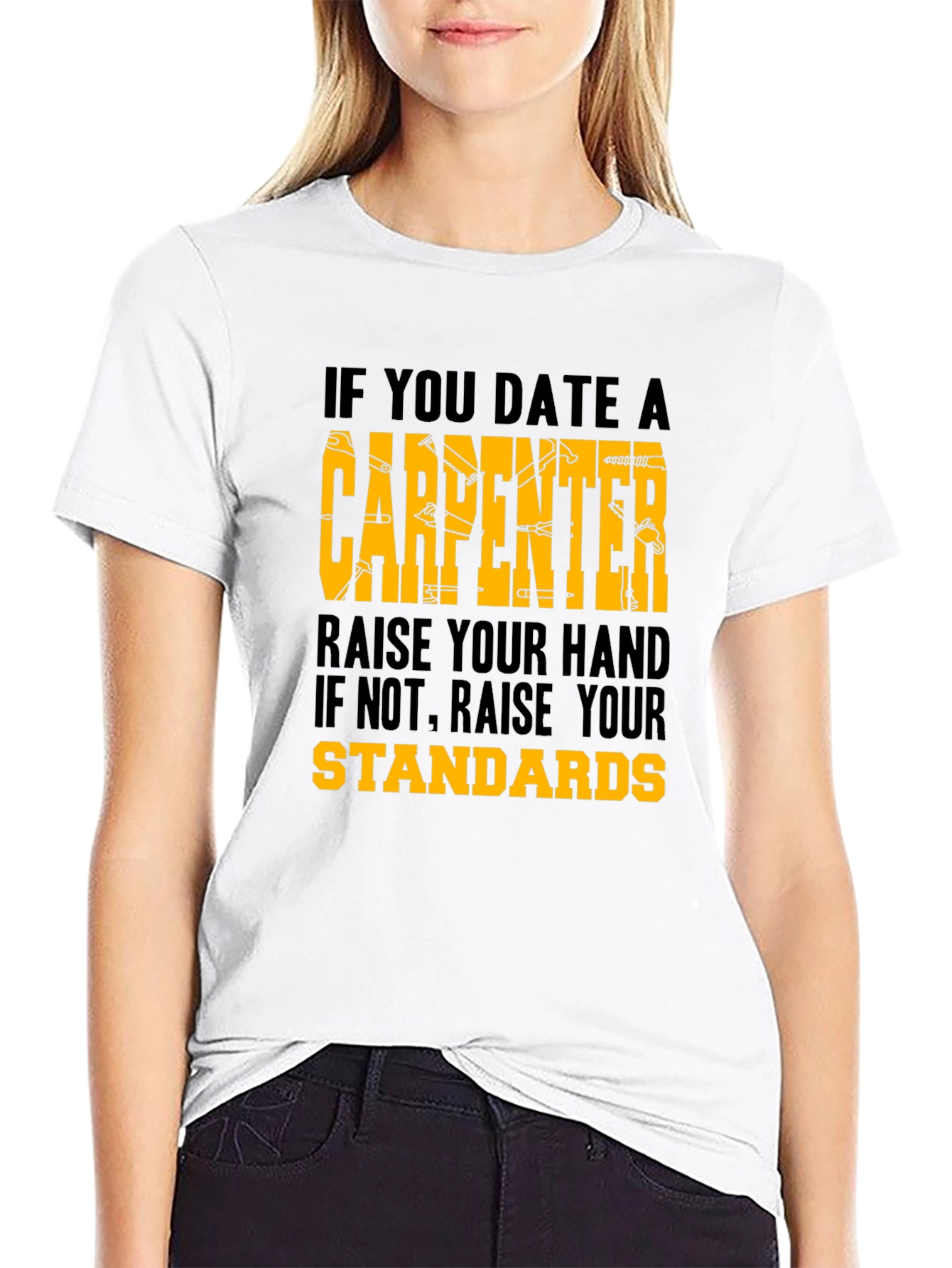 Black Carpenter Humor Graphic Tee - 'Raise Your Standards' Shirt view 9