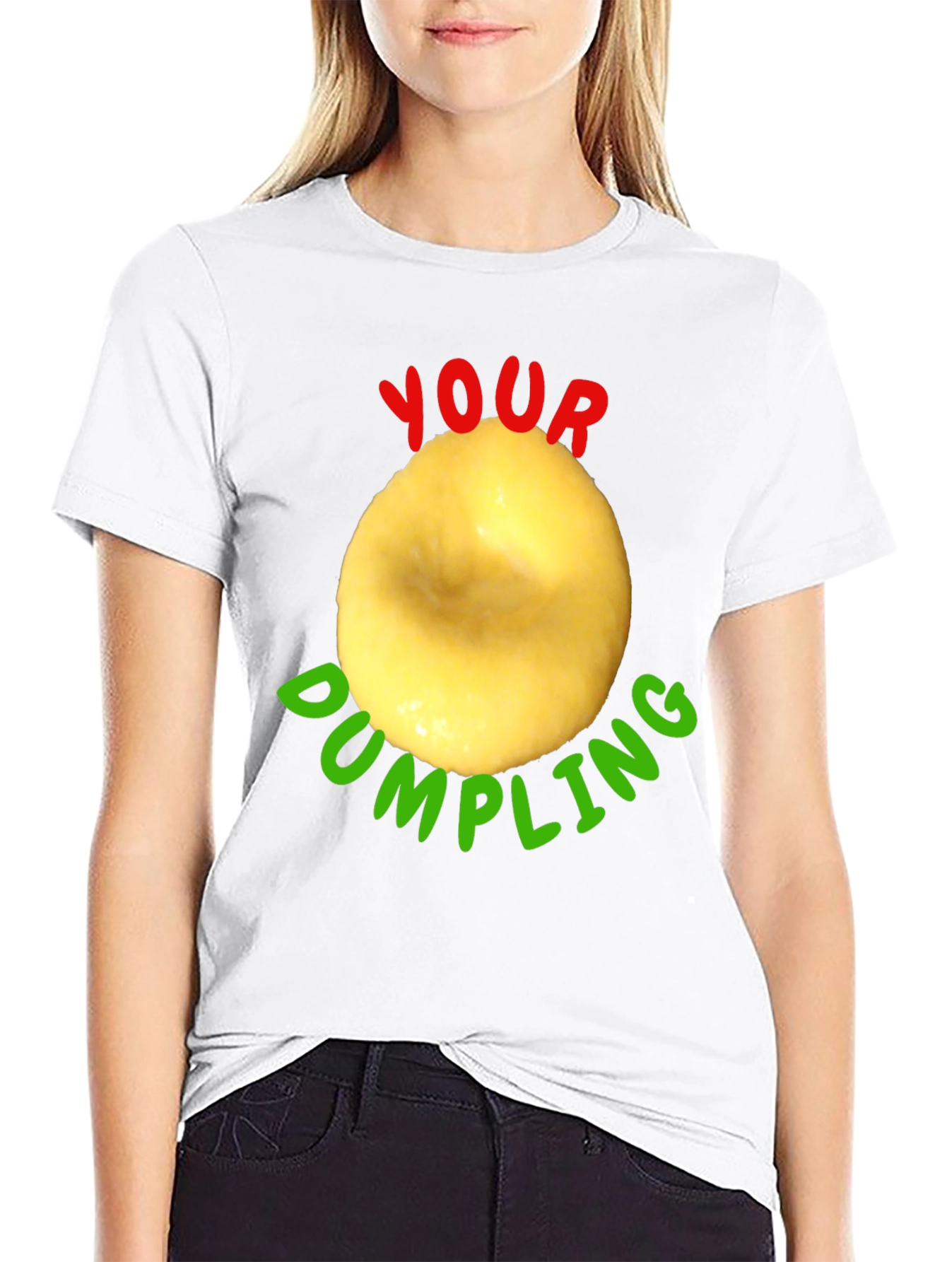 Black Your Dumpling Funny T-Shirt view 9