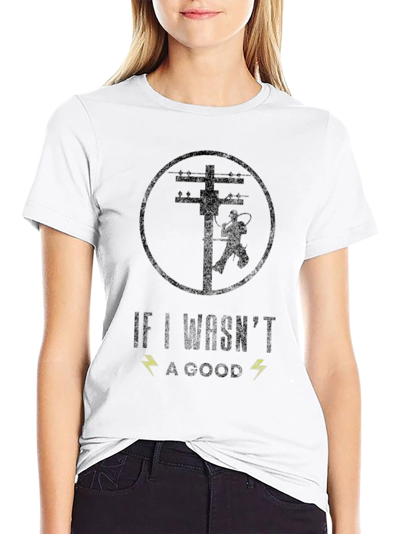 Black Electrician T-Shirt - "If I Wasn't A Good..." view 9