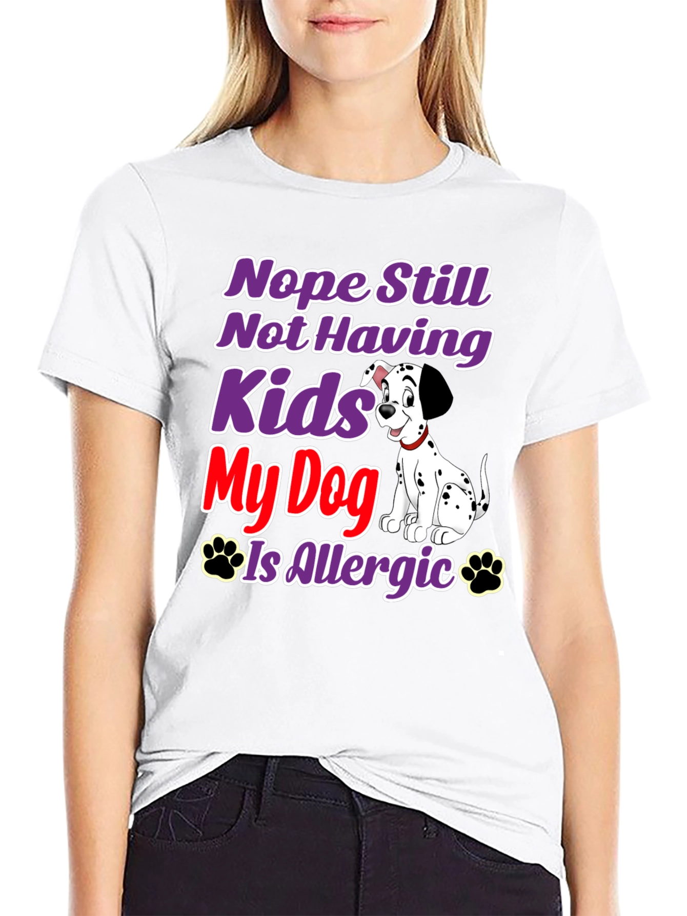 Black Nope Still Not Having Kids, My Dog Is Allergic T-Shirt view 9