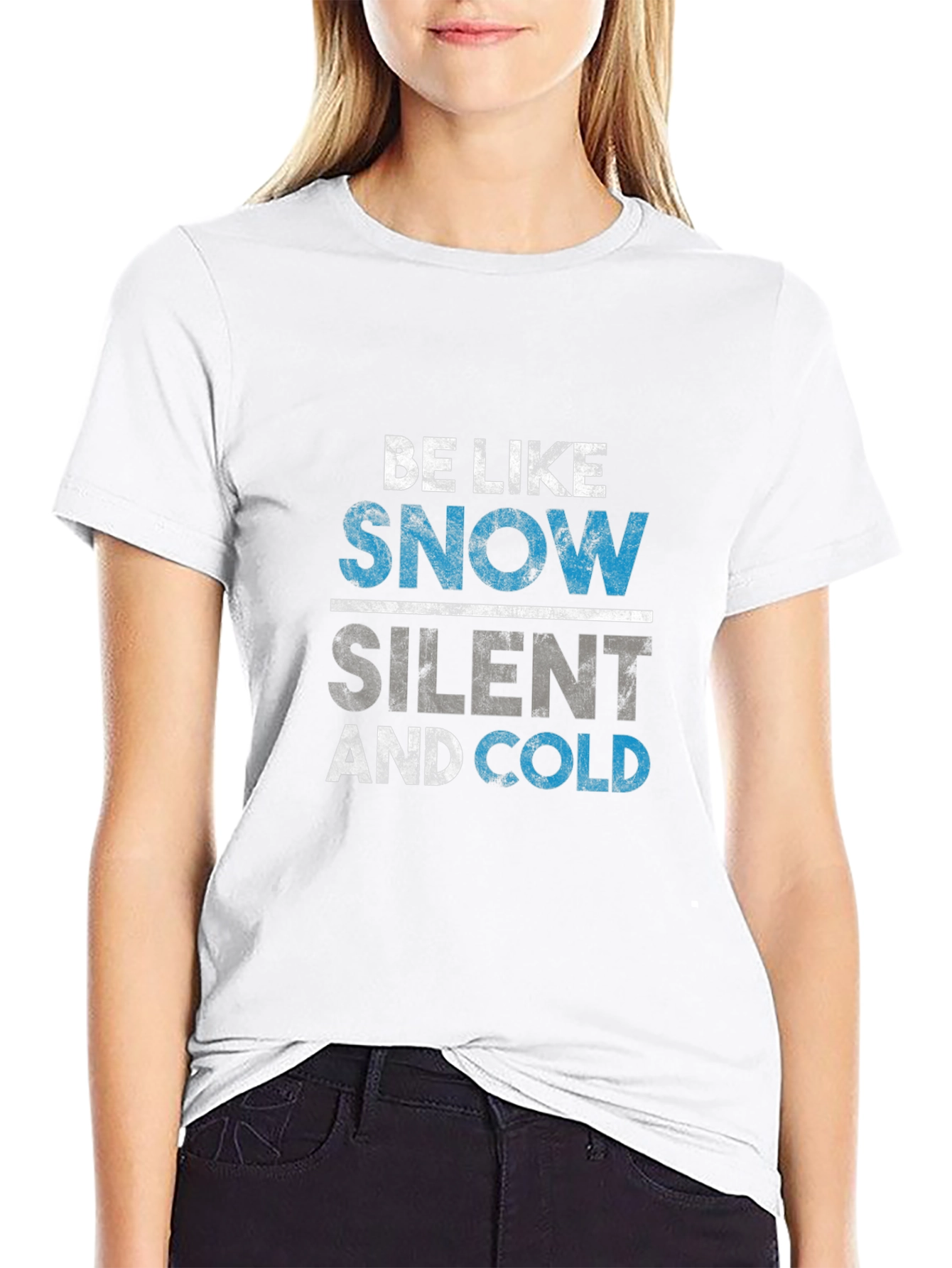Black Be Like Snow T-Shirt - Silent and Cold Tee view 9