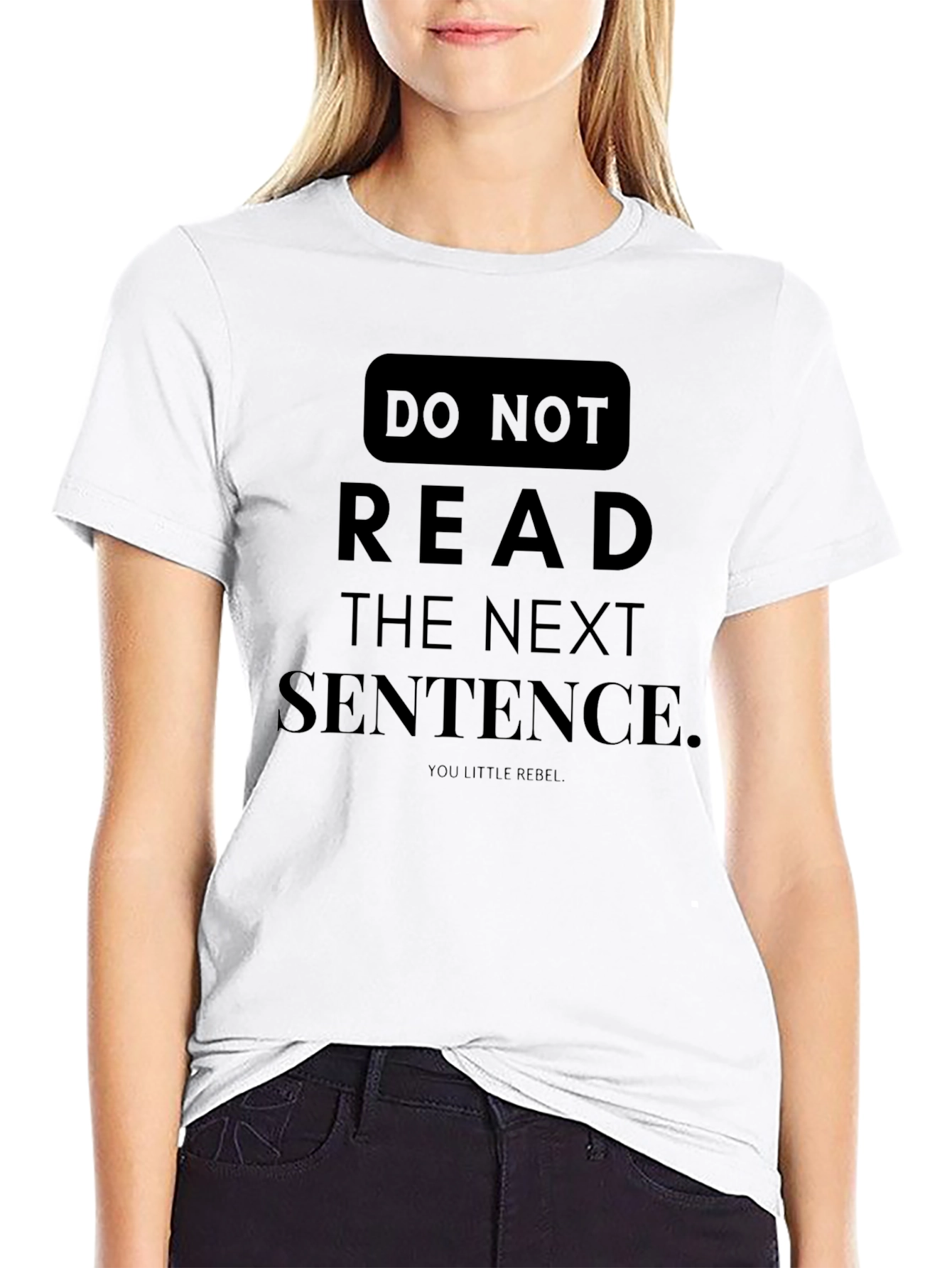 Black Rebel Humor Tee - "Do Not Read the Next Sentence" view 9