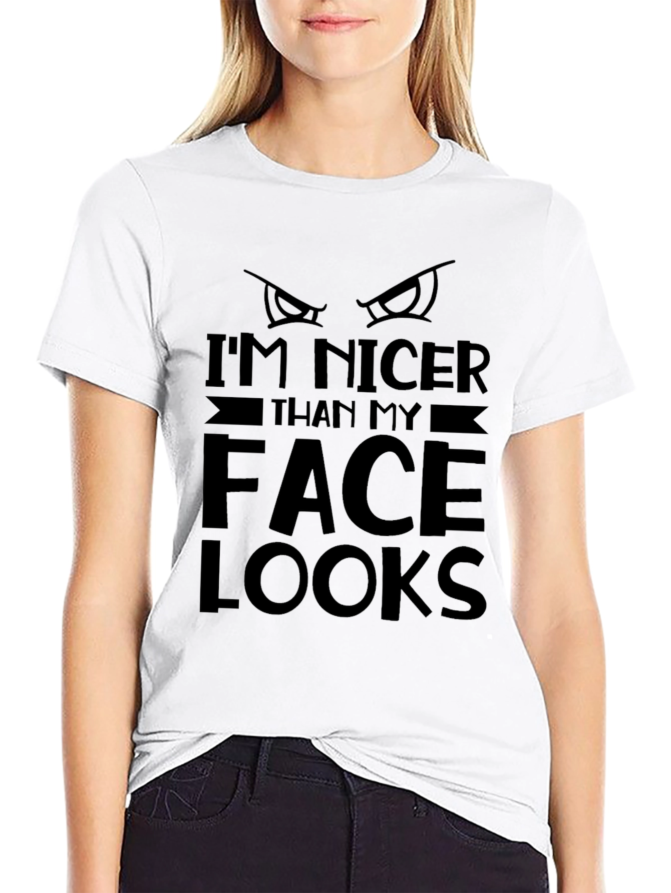 Black Funny "I'm Nicer Than My Face Looks" Black Graphic Tee view 9