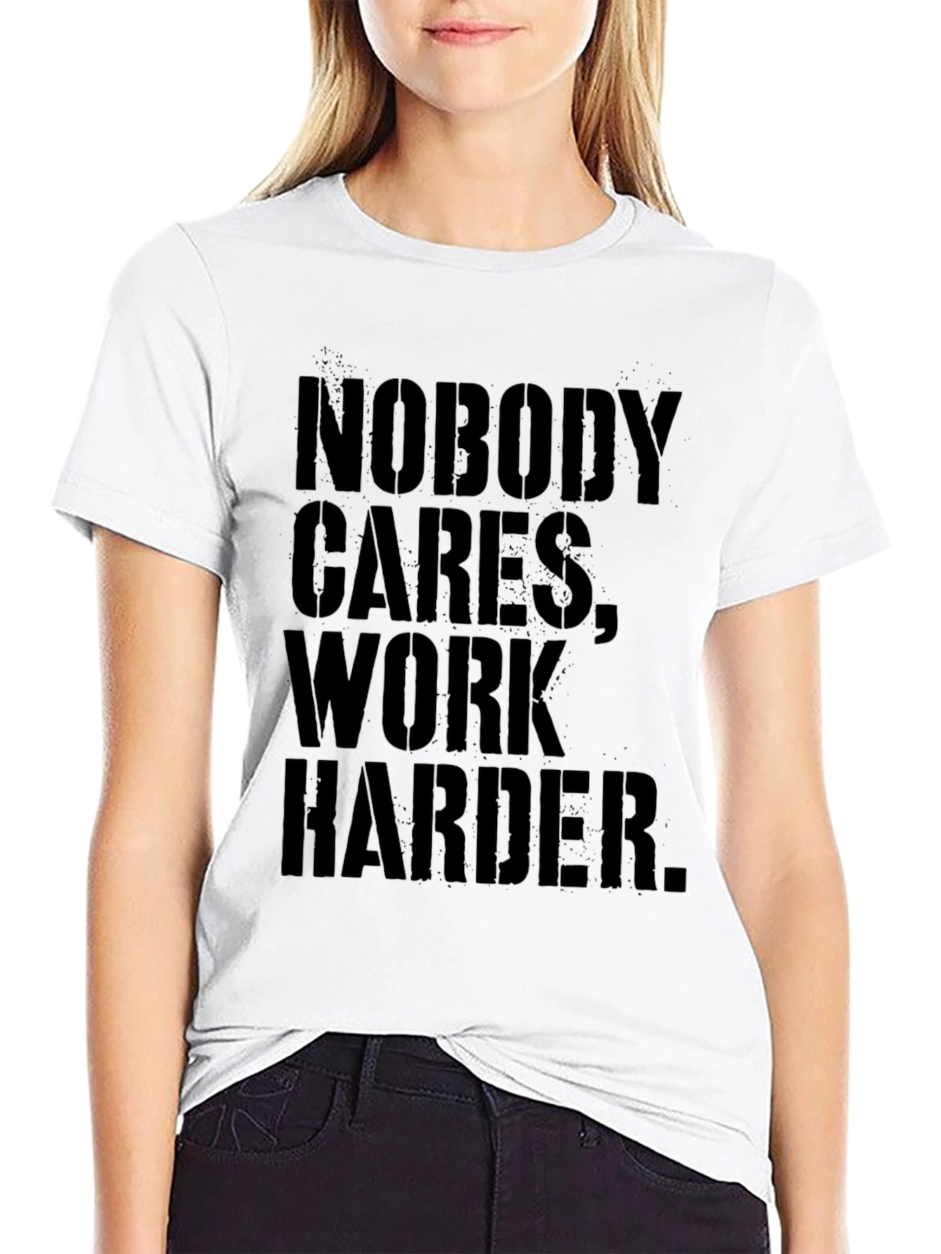 Black Motivational 'Nobody Cares, Work Harder' T-Shirt view 9